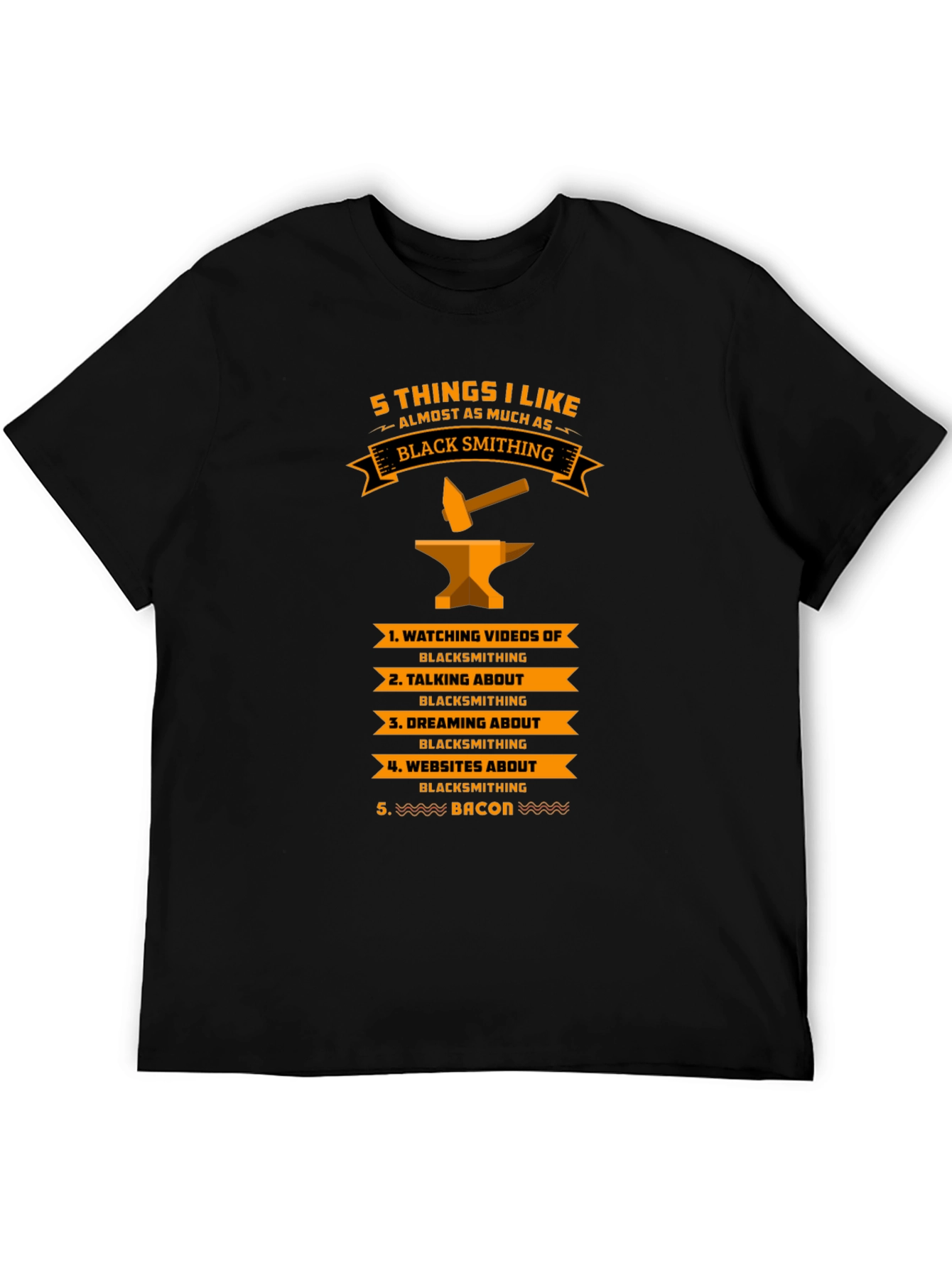 Black Blacksmithing Fan T-Shirt - 5 Things I Like view 5
