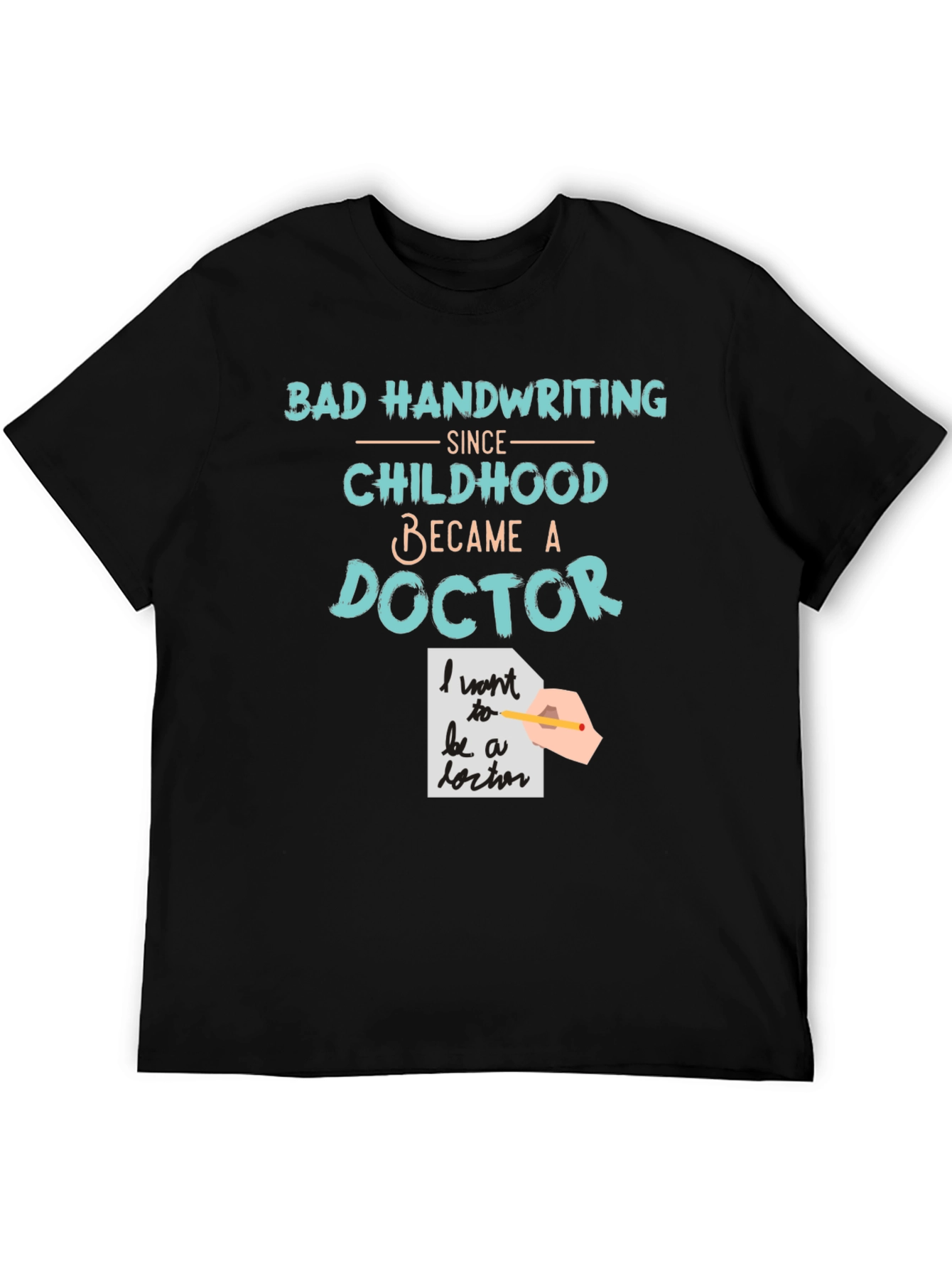 Black Bad Handwriting Doctor T-Shirt view 5