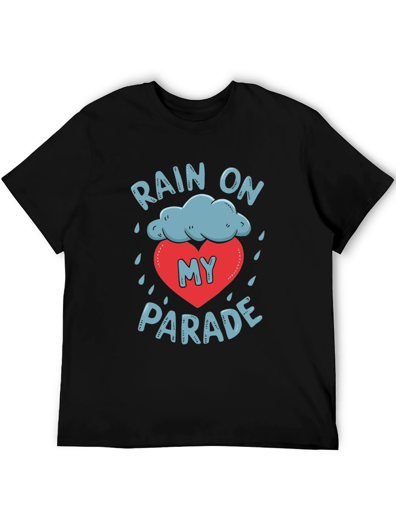 Black Rain On My Parade Graphic T-Shirt - Unisex Black Tee view 5