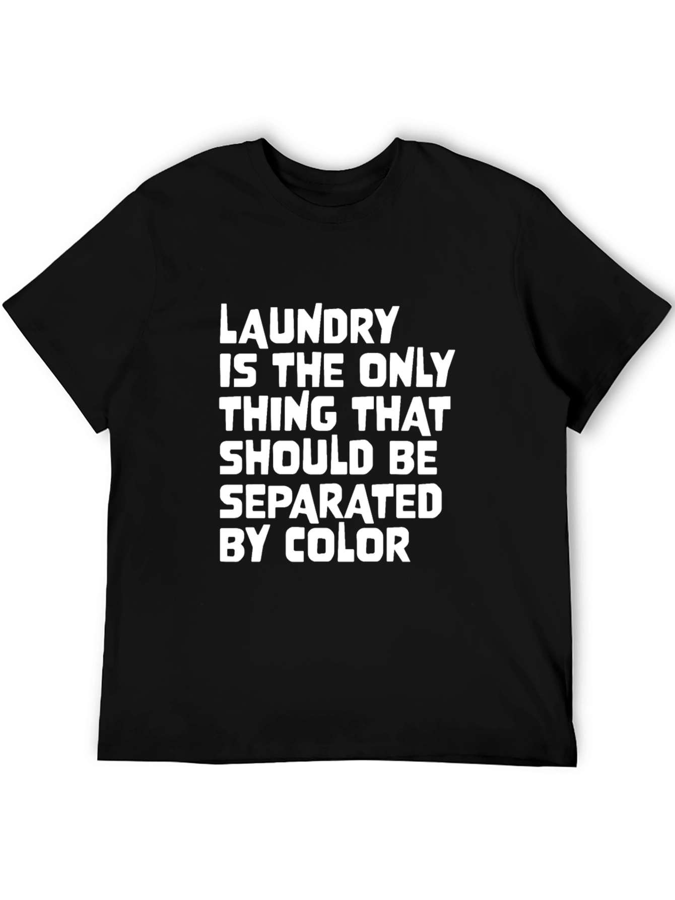Black Laundry Humor T-Shirt - Separate by Color view 5