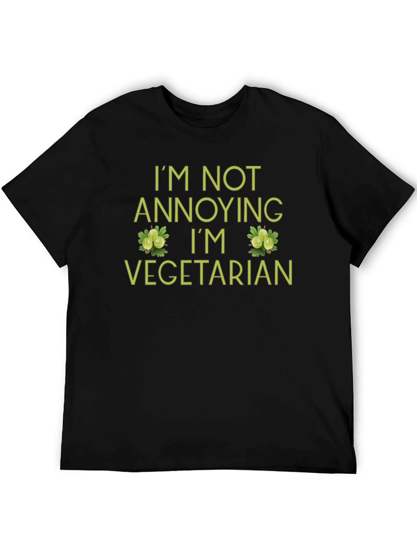 Black Vegetarian Humor T-Shirt - I'm Not Annoying view 5