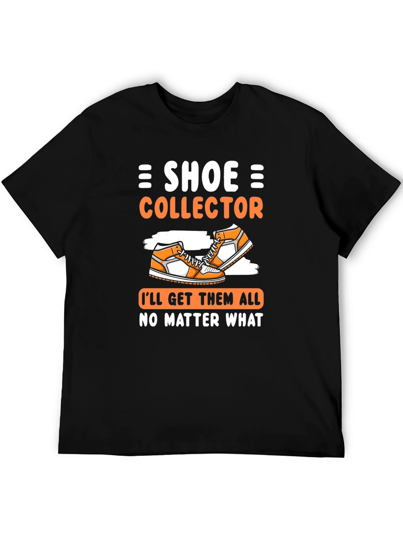 Shoe Collector Graphic Tee - Get Them All! - 5
