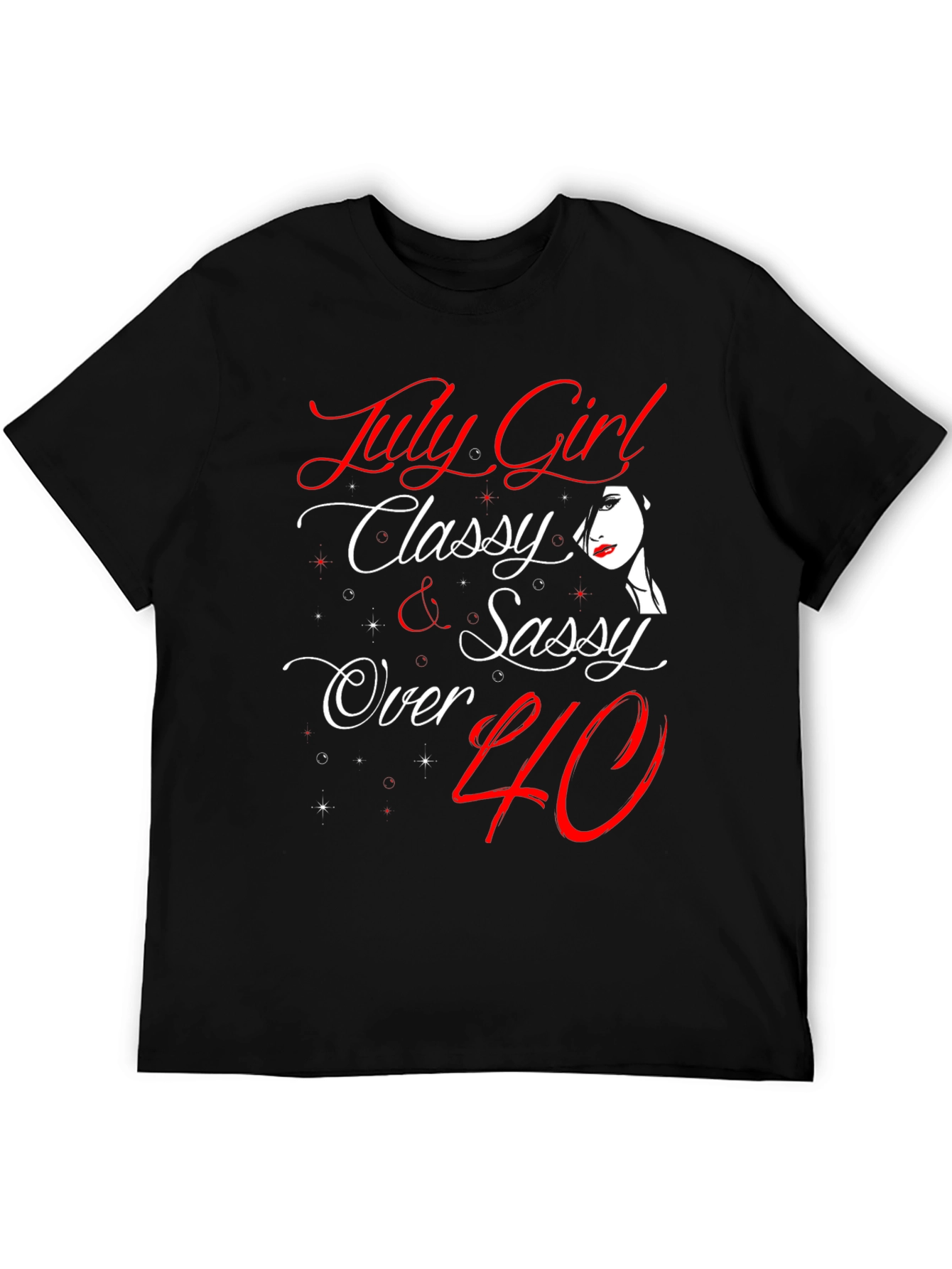 Black July Girl Classy & Sassy Over 40 T-Shirt view 5