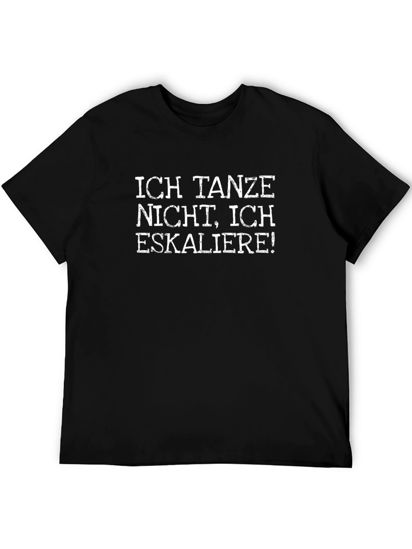 Black Ich Tanze Nicht T-Shirt - Black Graphic Tee view 5
