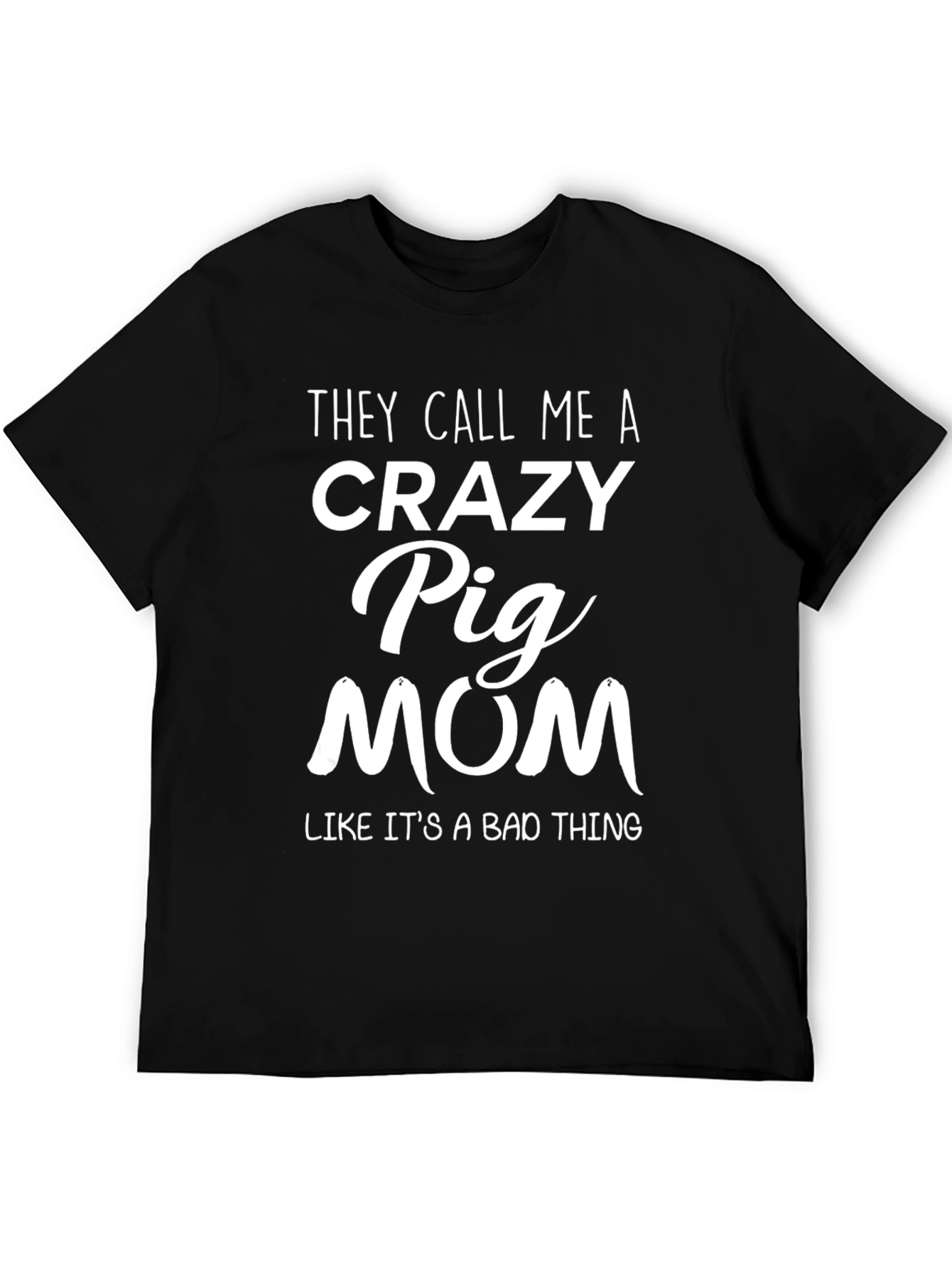 Black Crazy Pig Mom T-Shirt - Funny Animal Lover Tee view 5