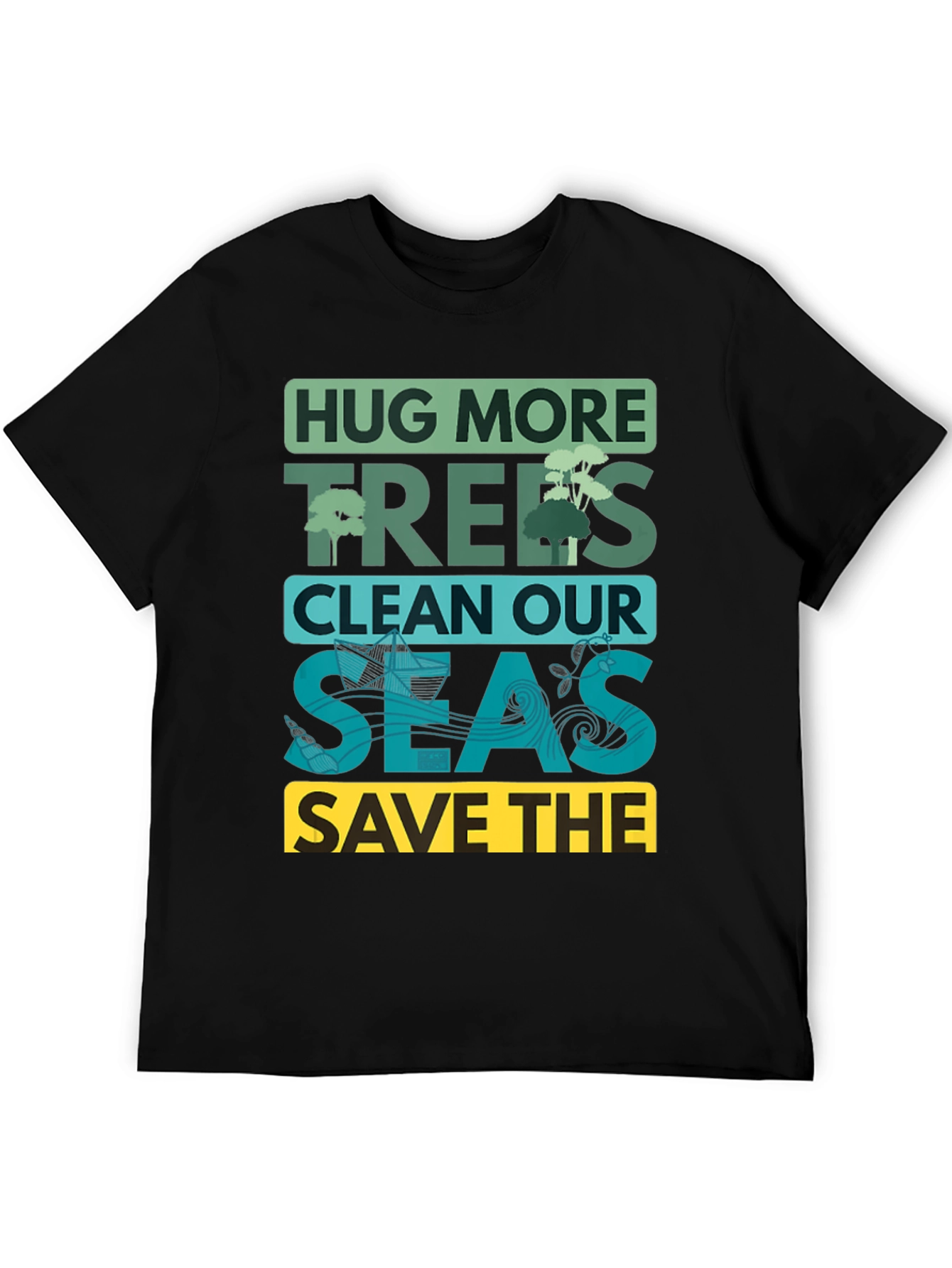Black Eco-Friendly Graphic T-Shirt: Hug More Trees view 5