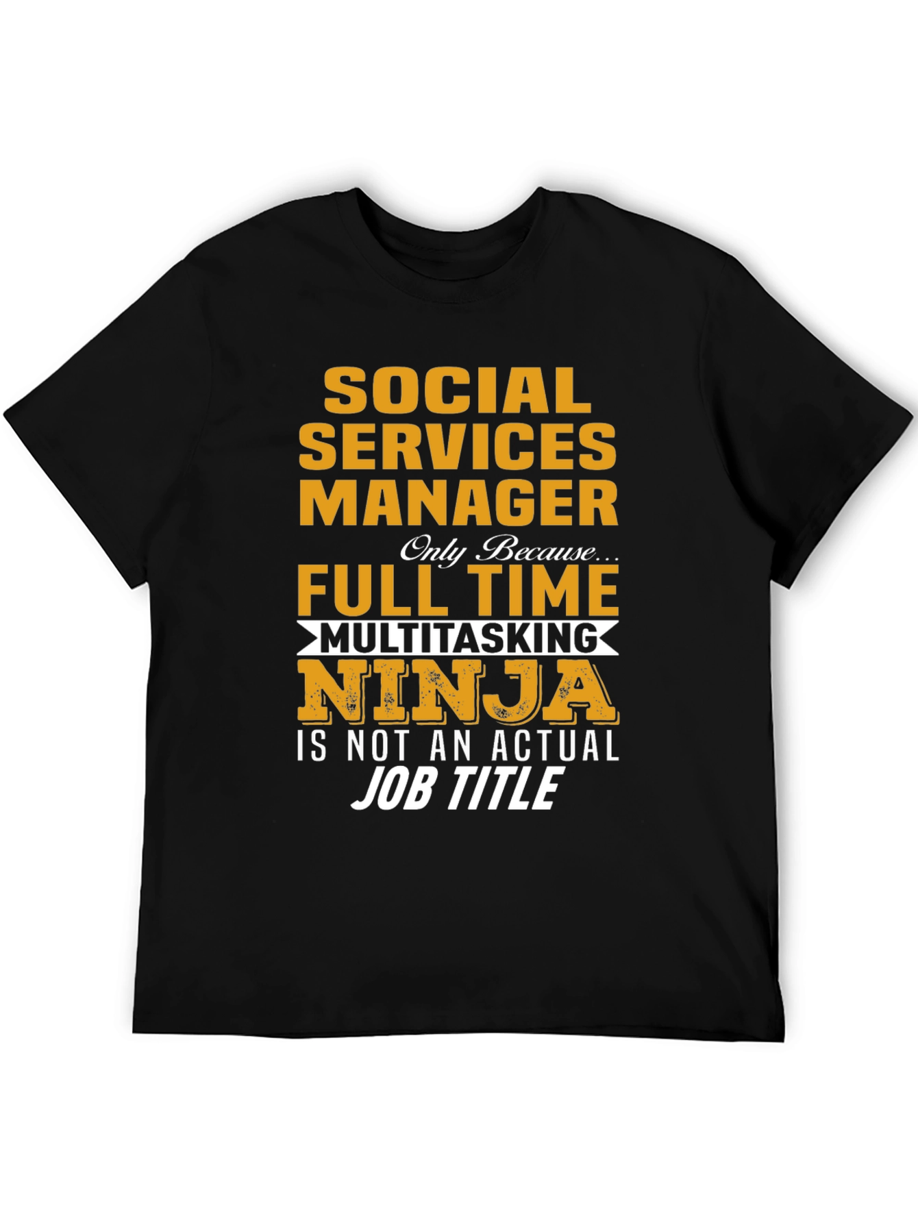 Black Social Services Manager T-Shirt - Multitasking Ninja view 5
