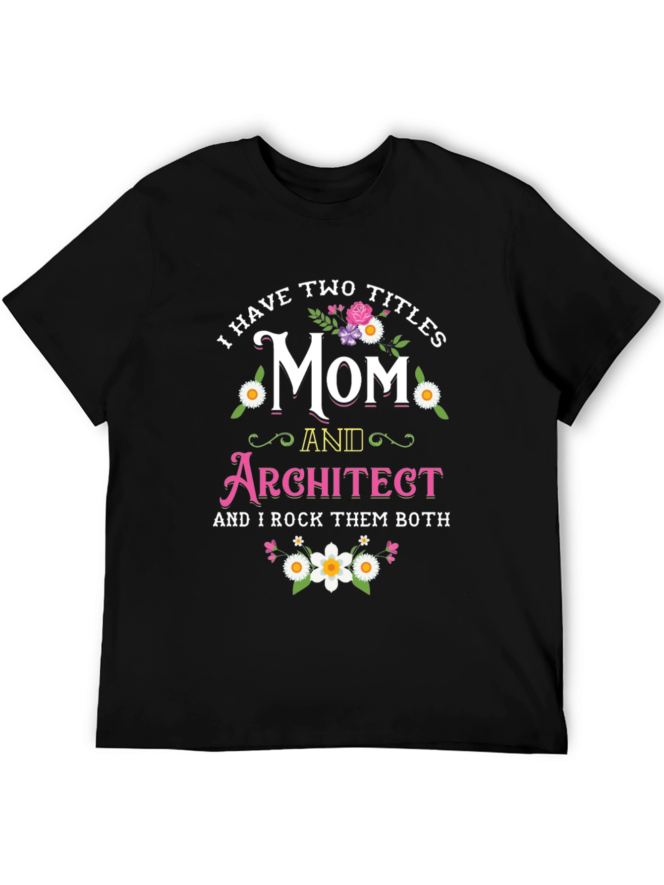 Black Mom and Architect T-Shirt: I Rock Them Both! view 5