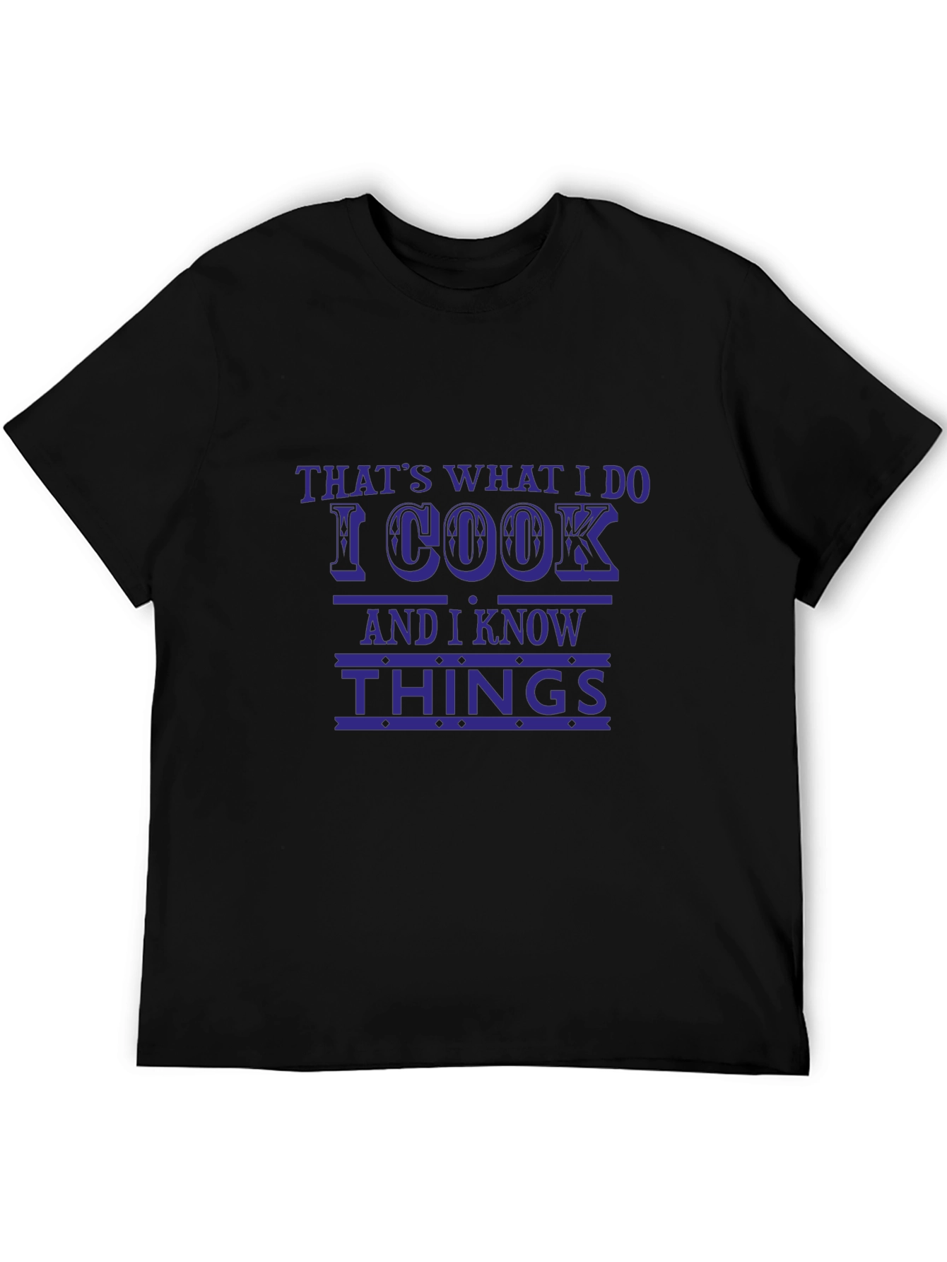 Black That's What I Do I Cook T-Shirt Funny Chef Tee view 5