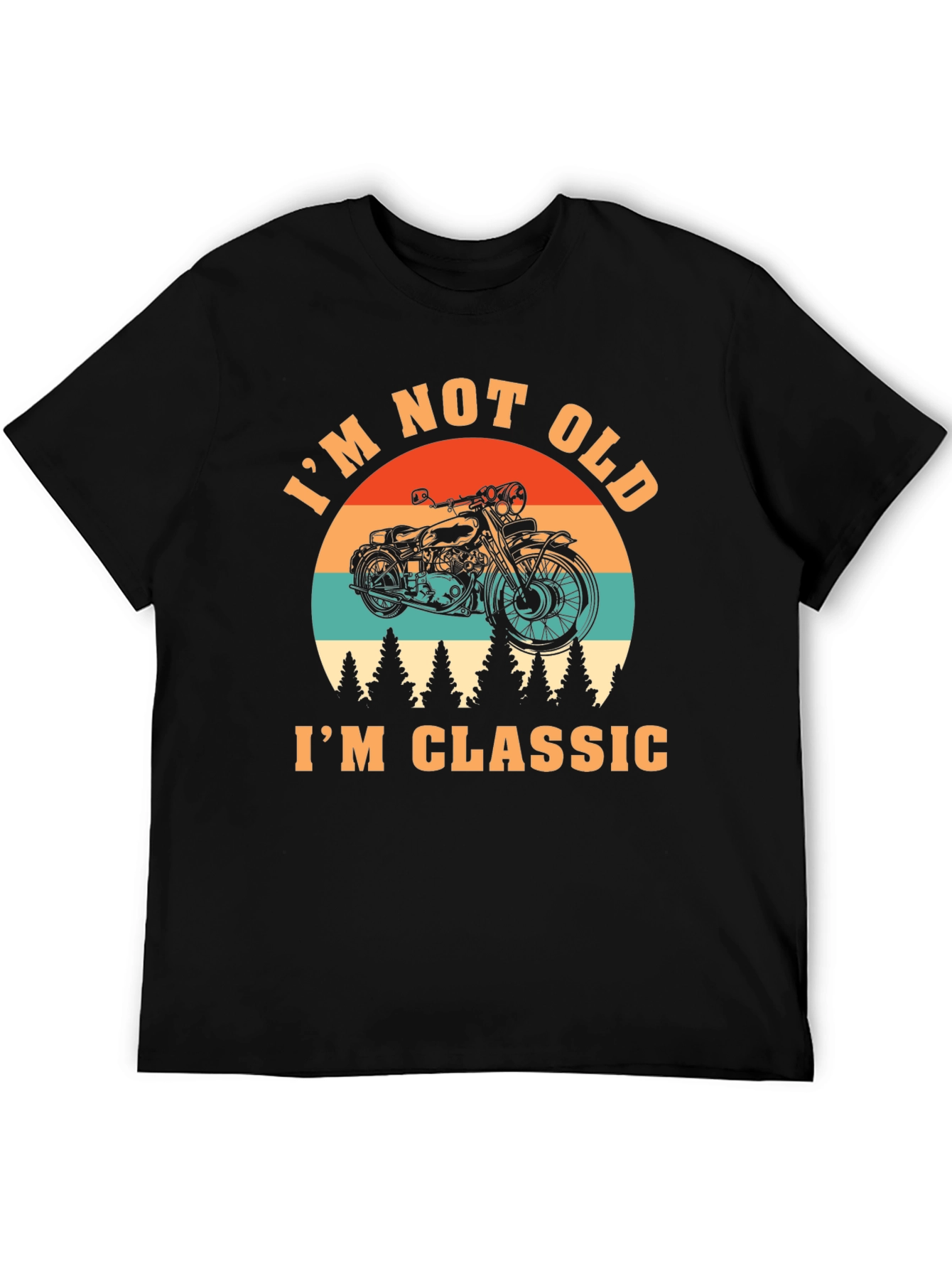 Black I'm Not Old I'm Classic T-Shirt view 5