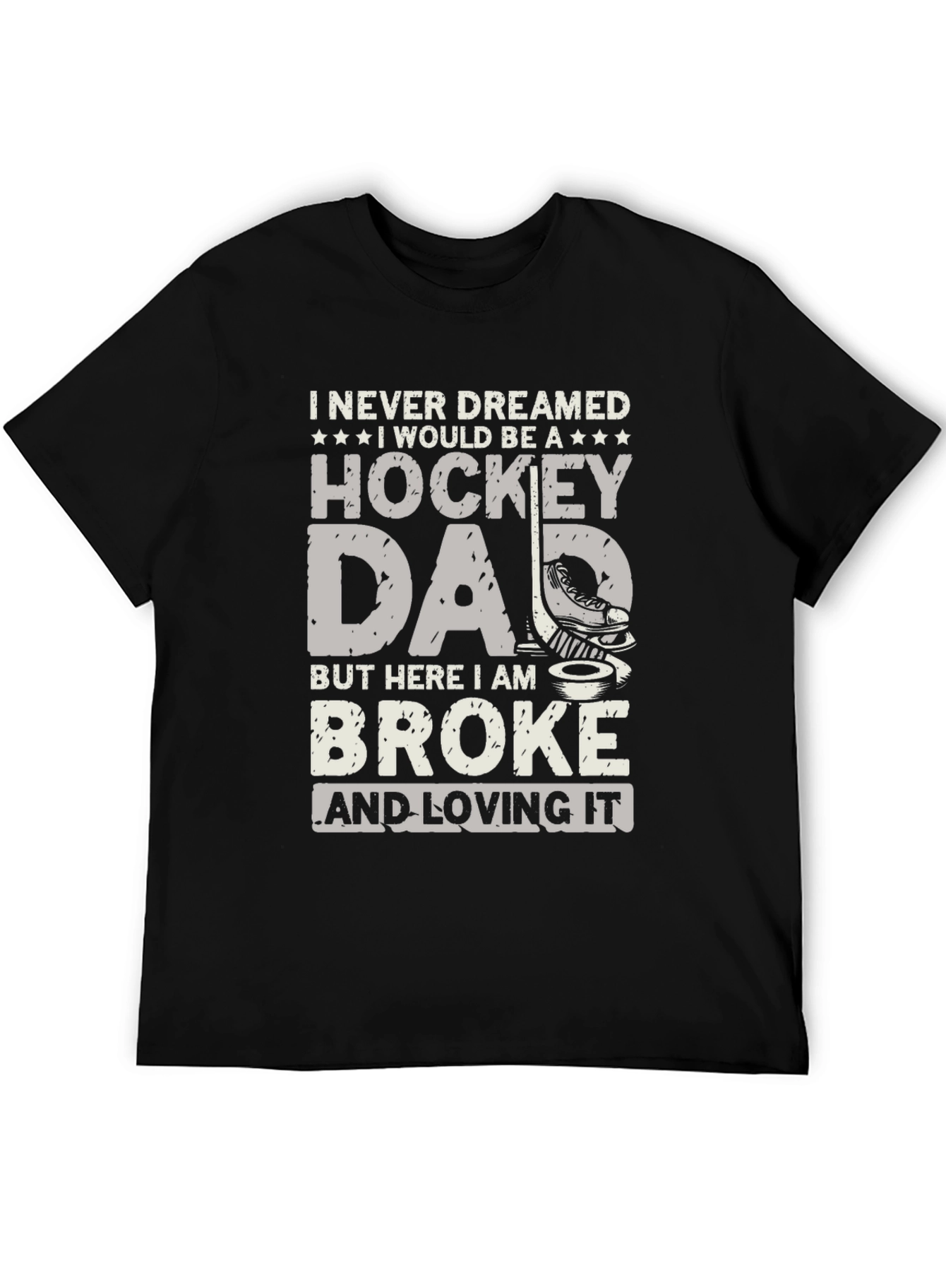 Black Hockey Dad T-Shirt - Broke and Loving It view 5