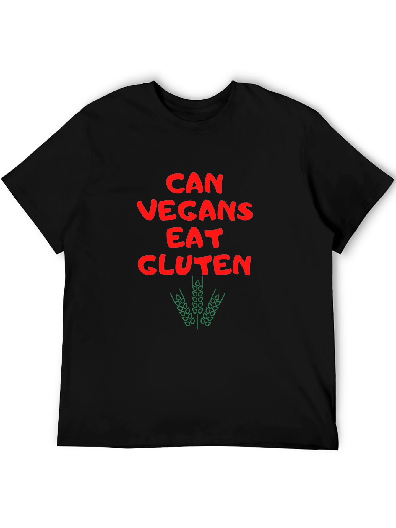 Black Can Vegans Eat Gluten Funny T-Shirt view 5