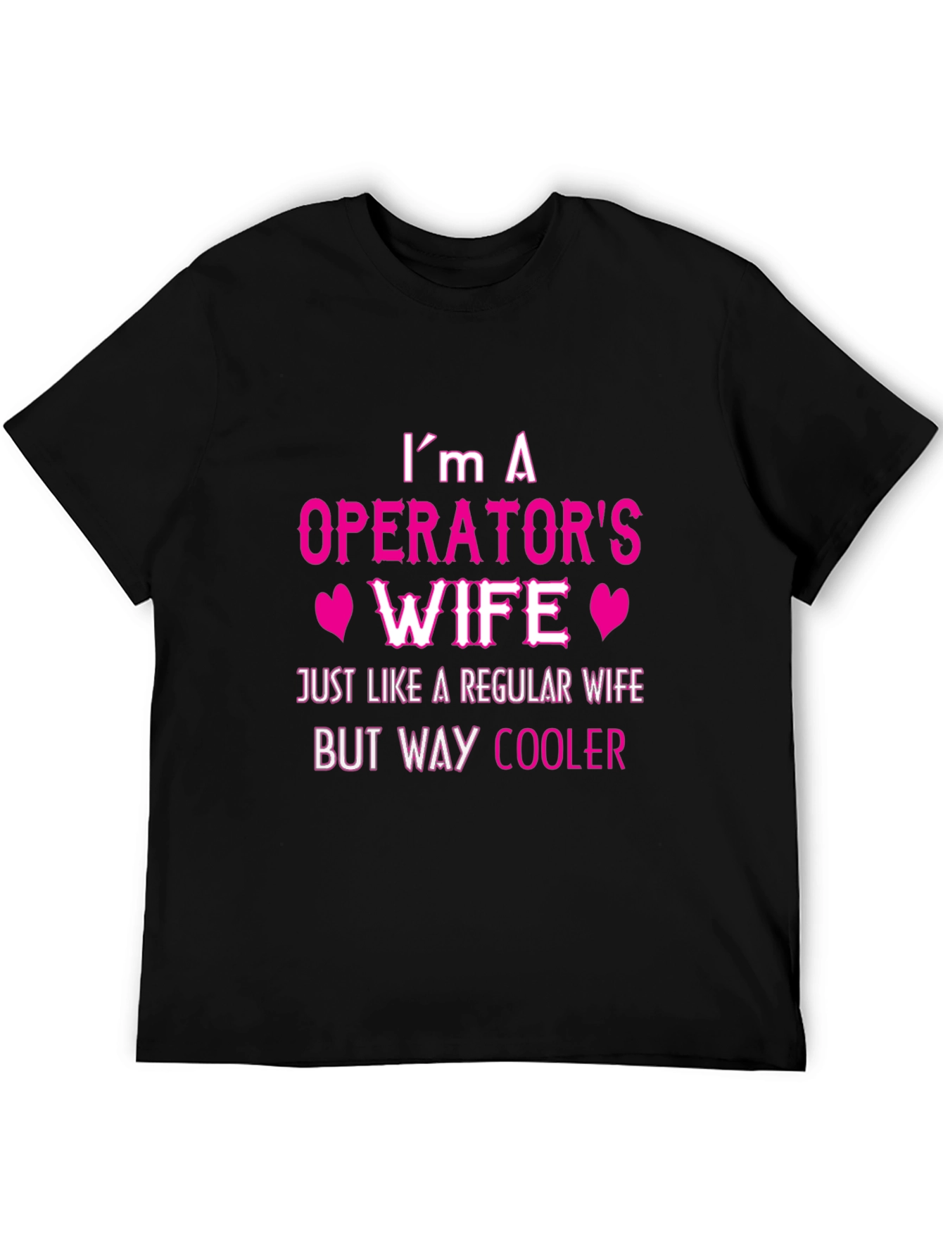Black Operator's Wife T-Shirt - Cool Wife Tee view 5