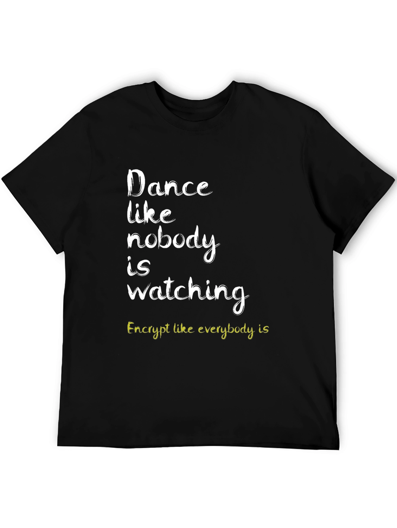 Black Dance Like Nobody's Watching T-Shirt - Black view 5