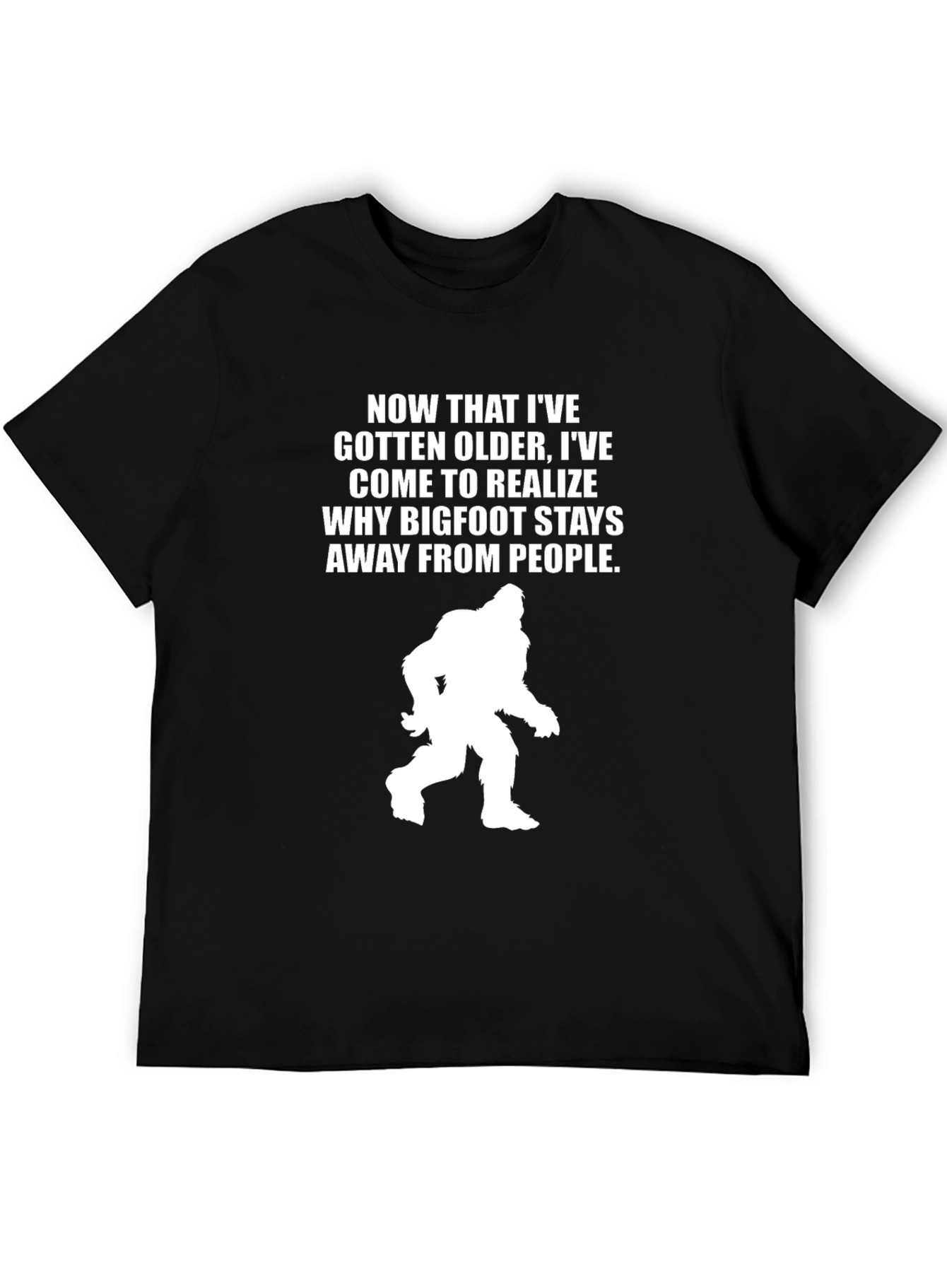 Black Bigfoot Humor Graphic Tee - Now That I've Gotten Older view 5
