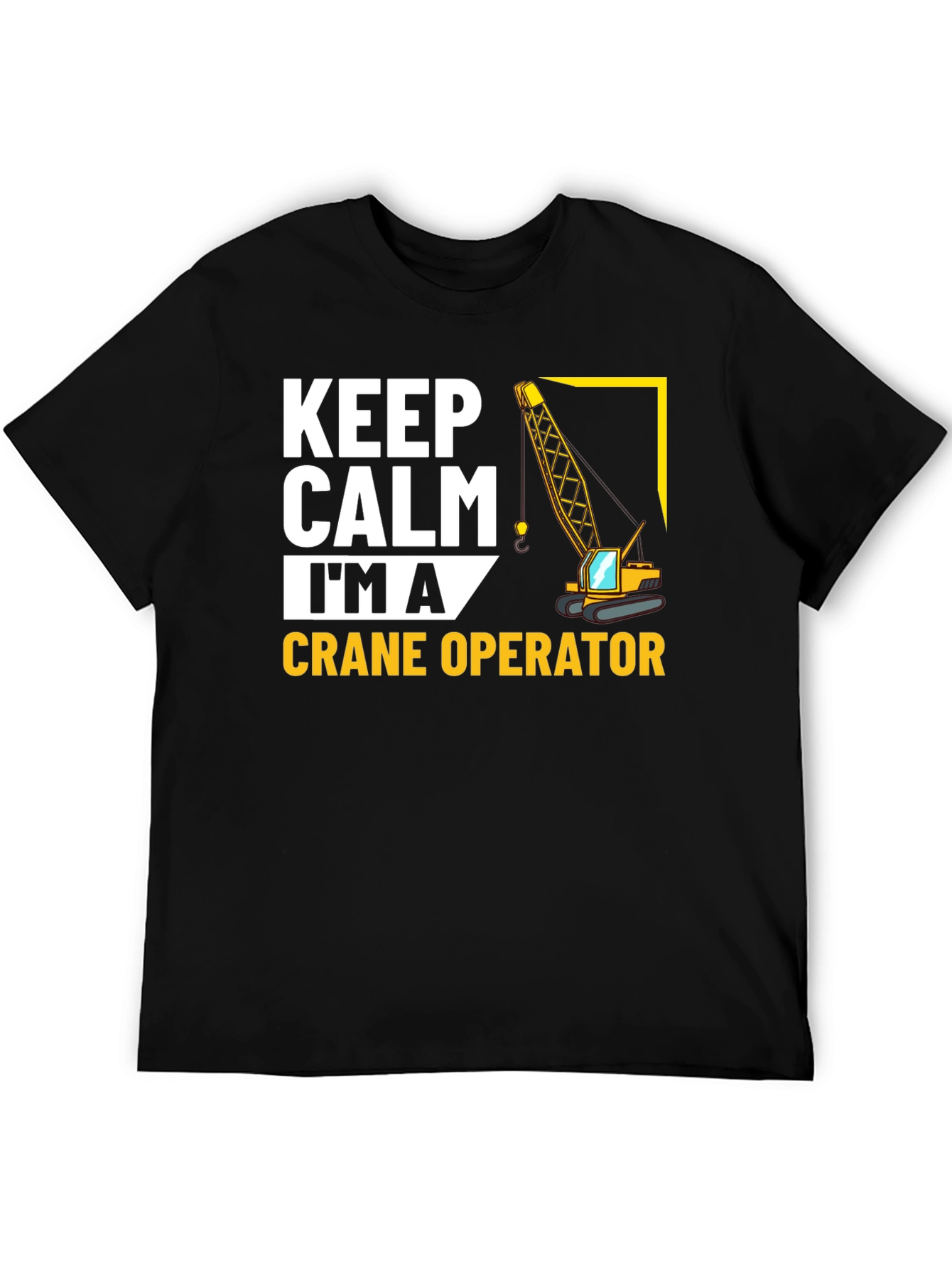 Black Keep Calm Crane Operator T-Shirt view 5