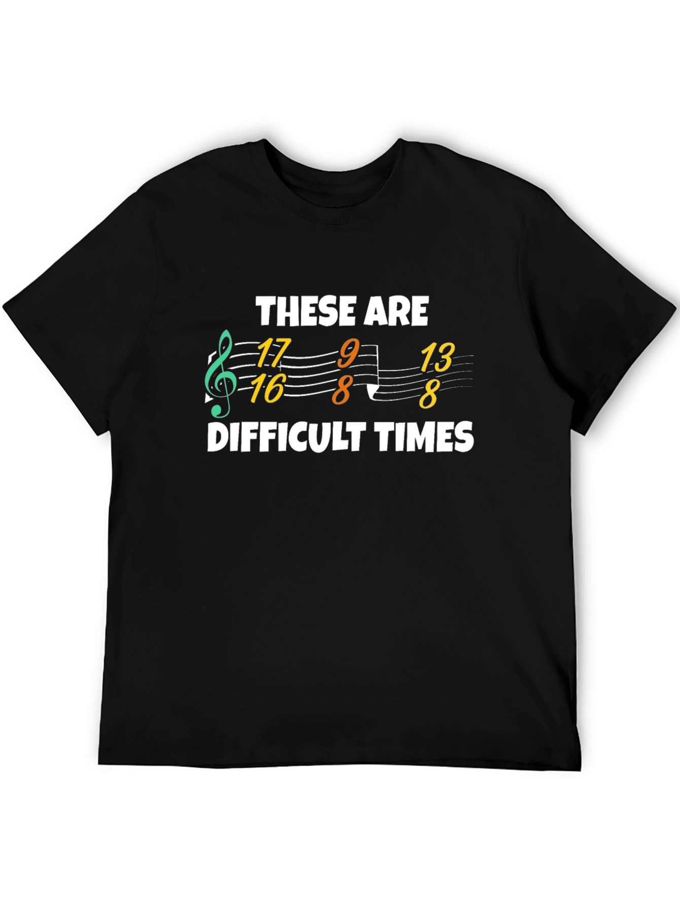 Black These Are Difficult Times Music Numbers T-Shirt view 5