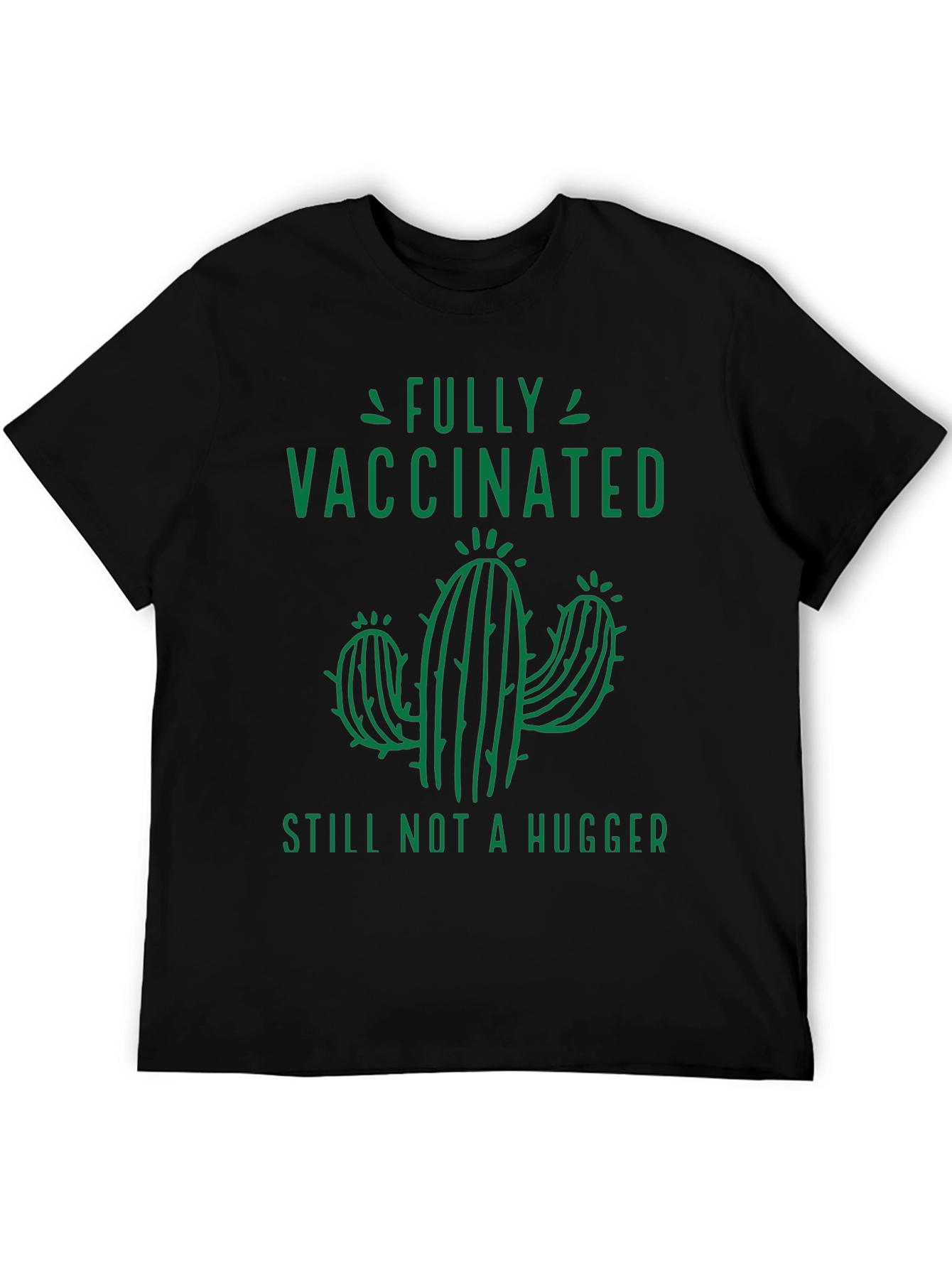 Black Fully Vaccinated Still Not a Hugger T-Shirt view 5