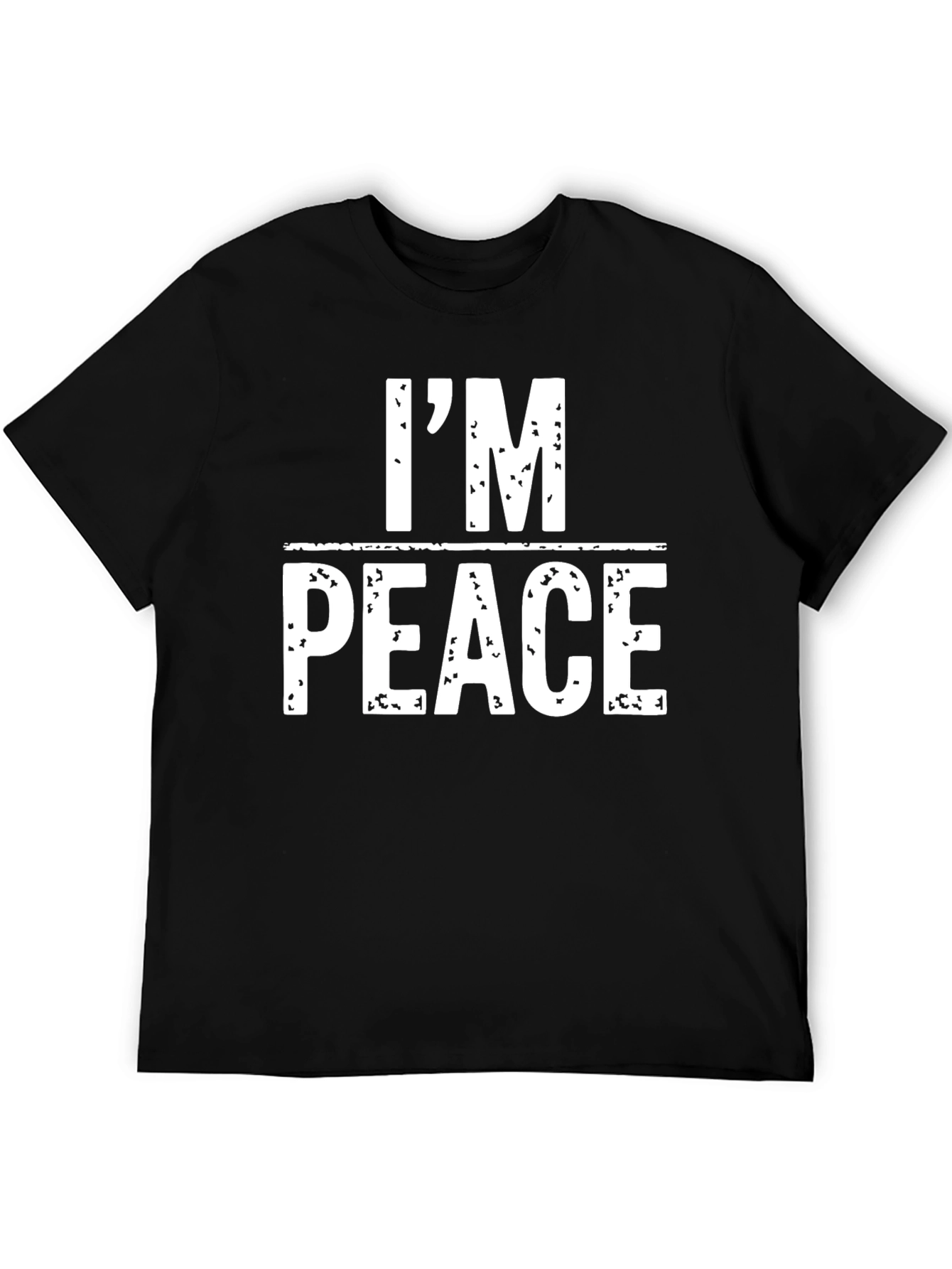Black I'm Peace T-Shirt - Funny Distressed Graphic Tee view 5