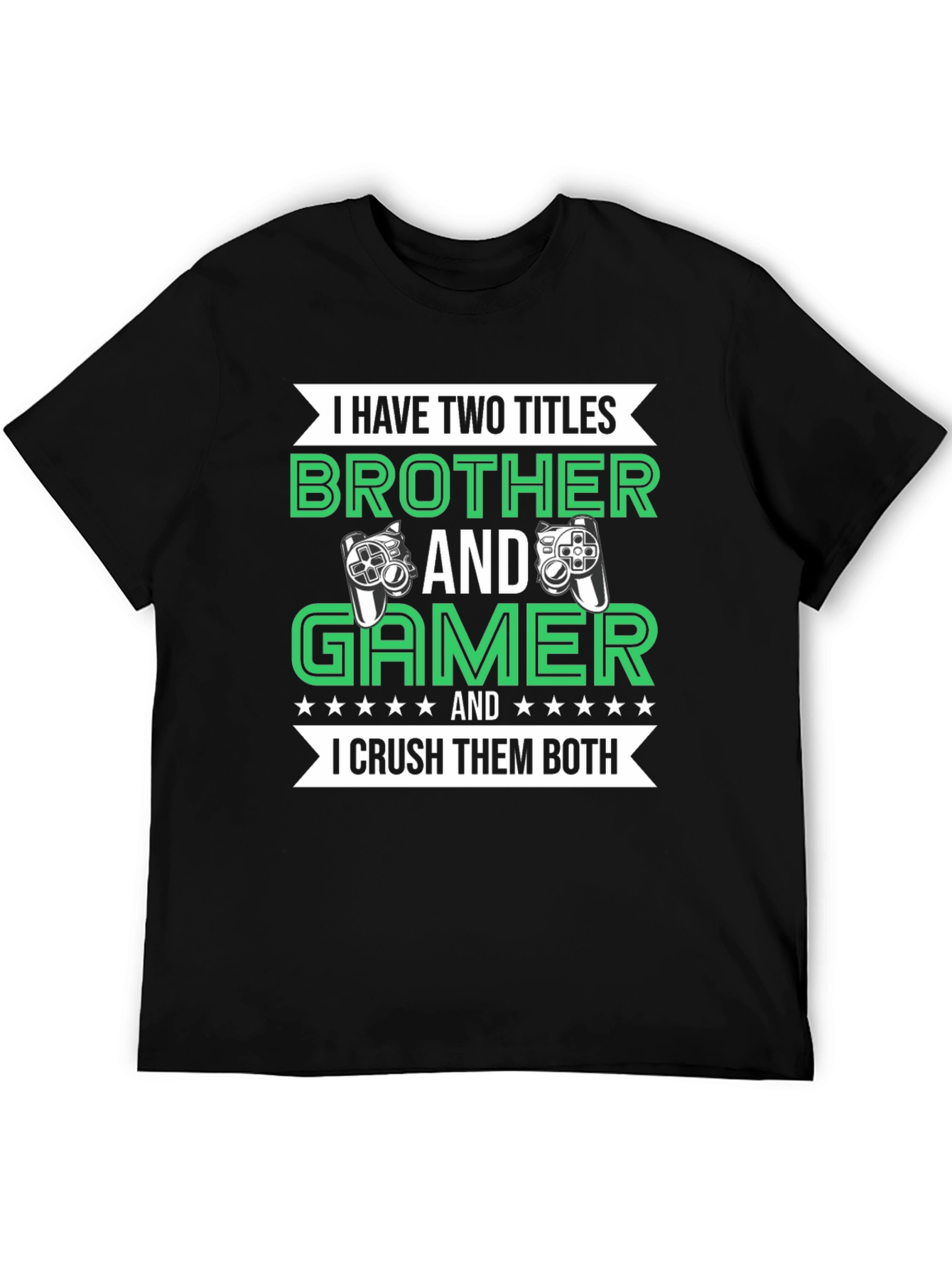 Black Brother and Gamer T-Shirt: I Crush Them Both! view 5