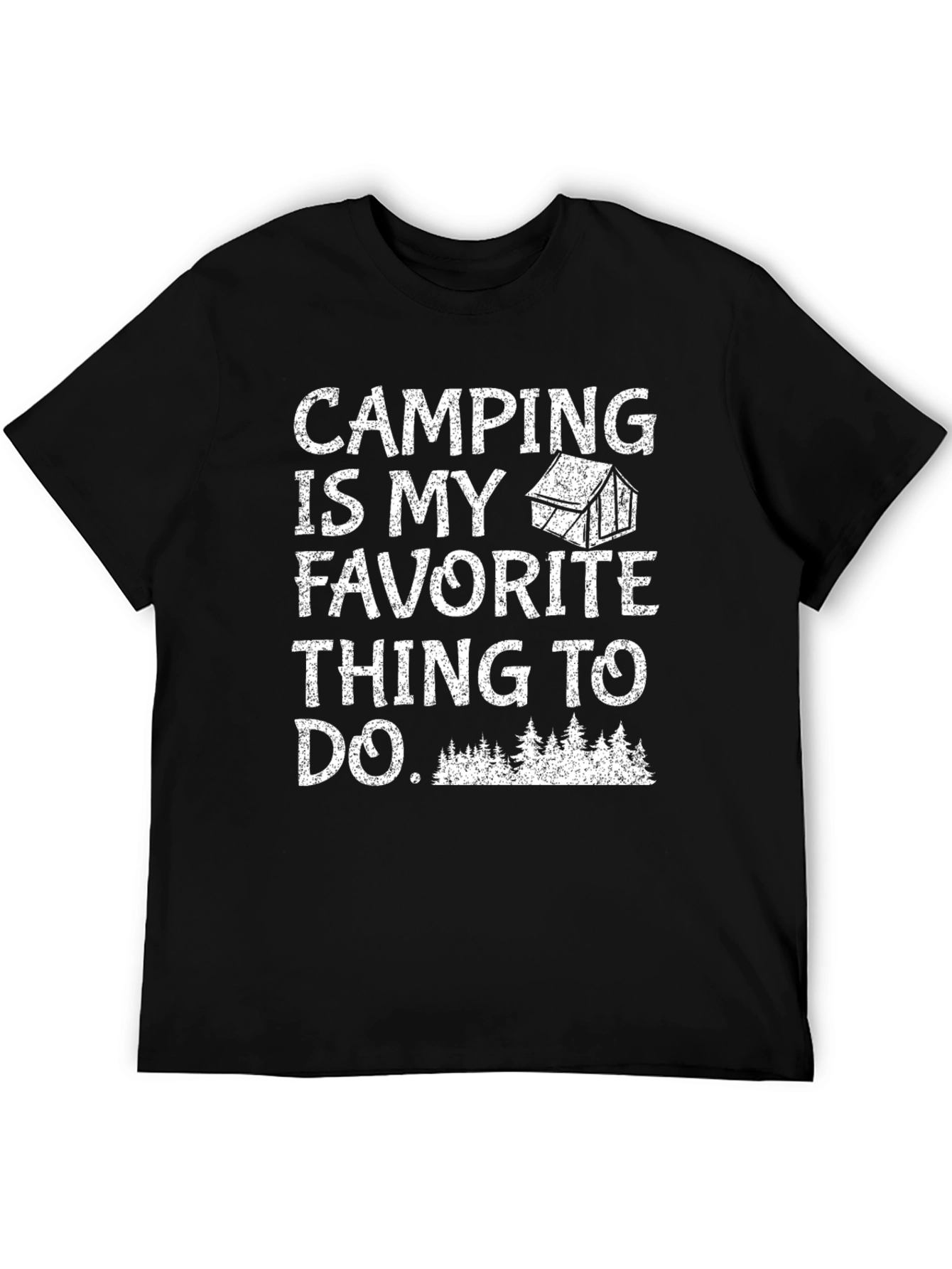 Camping Is My Favorite T-Shirt - 5