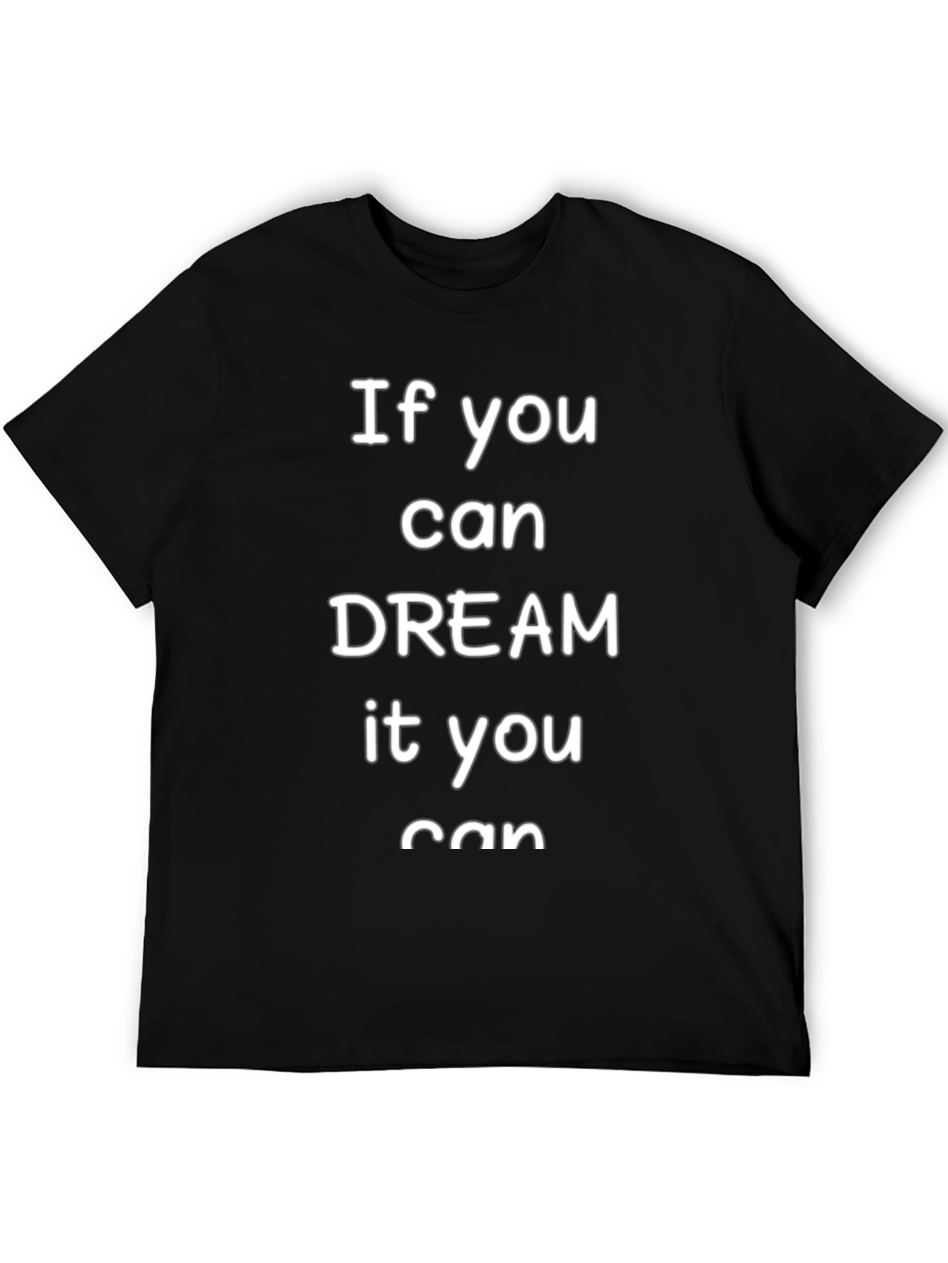 Black Inspirational Dream T-Shirt view 5
