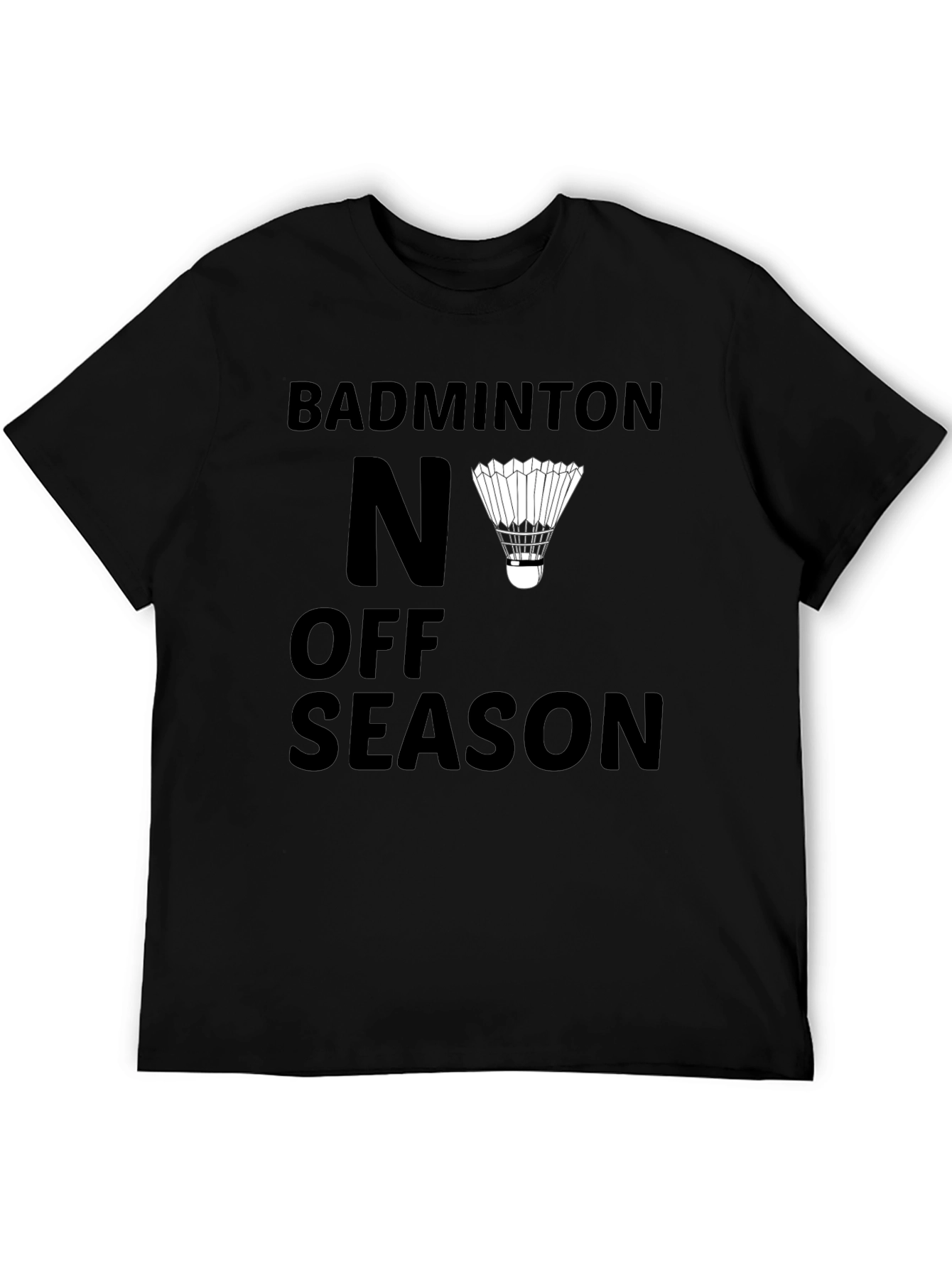 Black Badminton No Off Season Graphic T-Shirt view 5