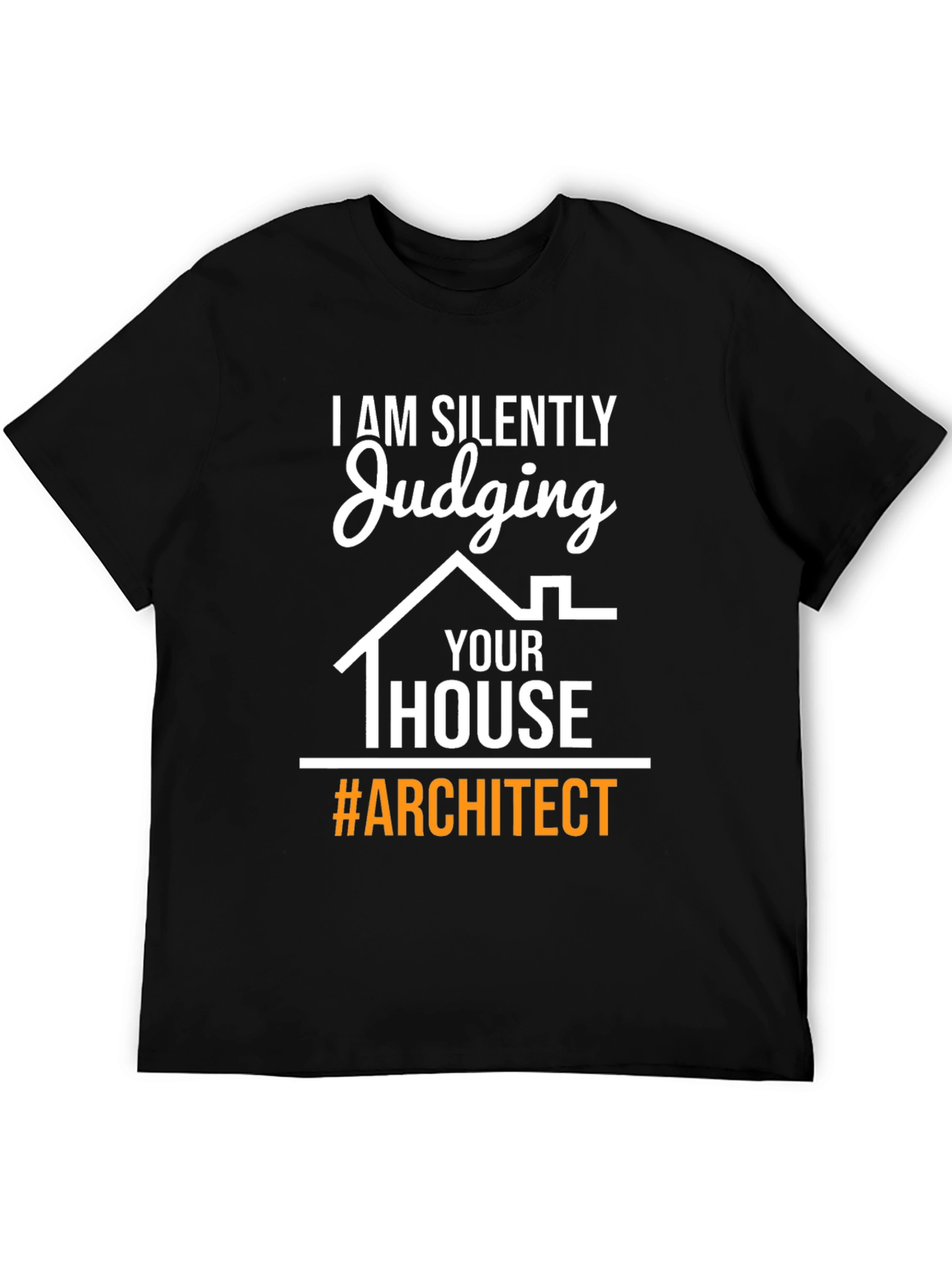 Black Judging Your House Architect T-Shirt view 5