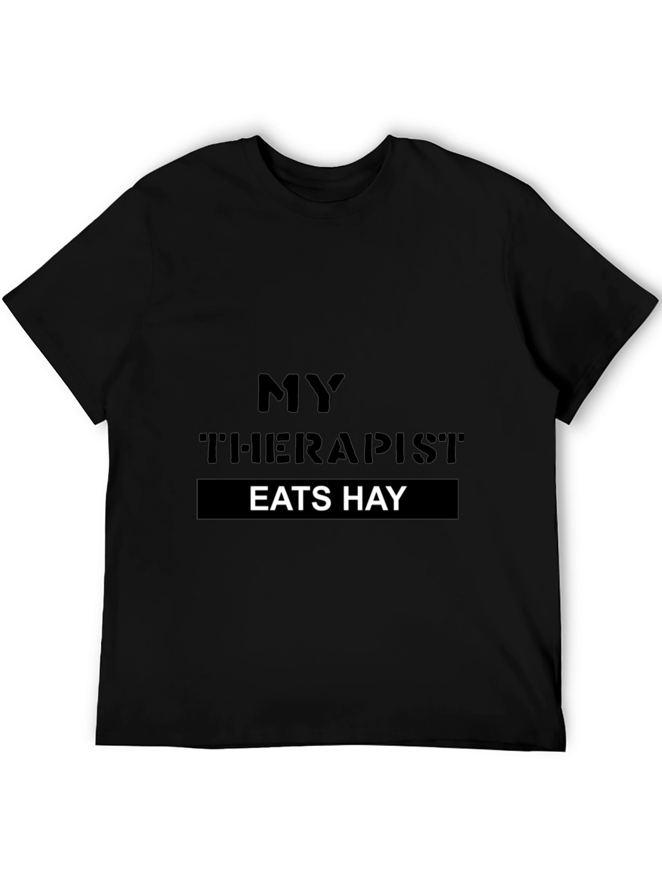 Black My Therapist Eats Hay Novelty T-Shirt view 5