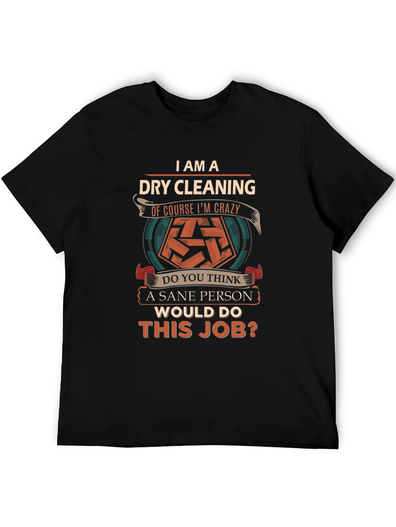Black Dry Cleaning Crazy T-Shirt view 5