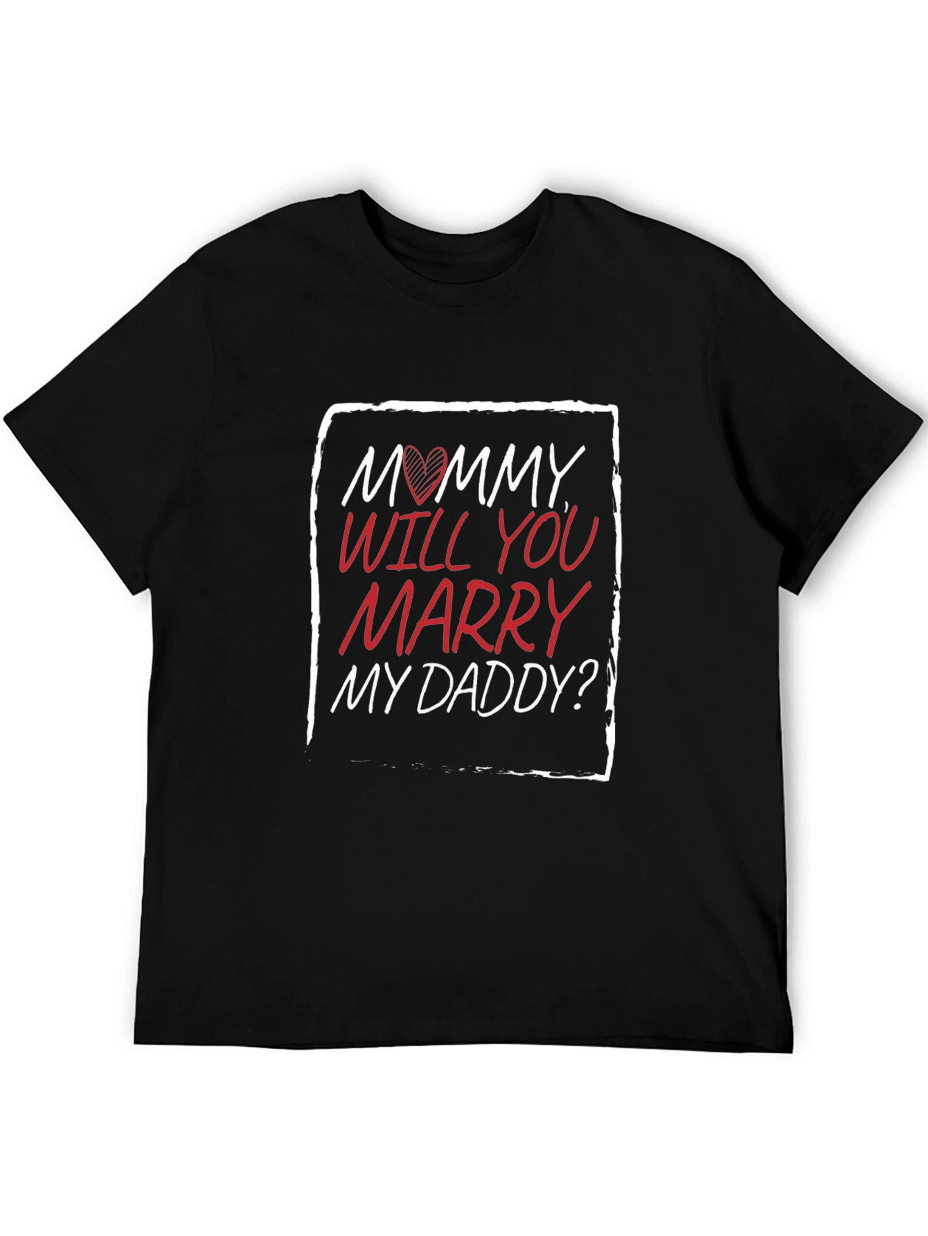 Black Mommy Will You Marry My Daddy? T-Shirt view 5