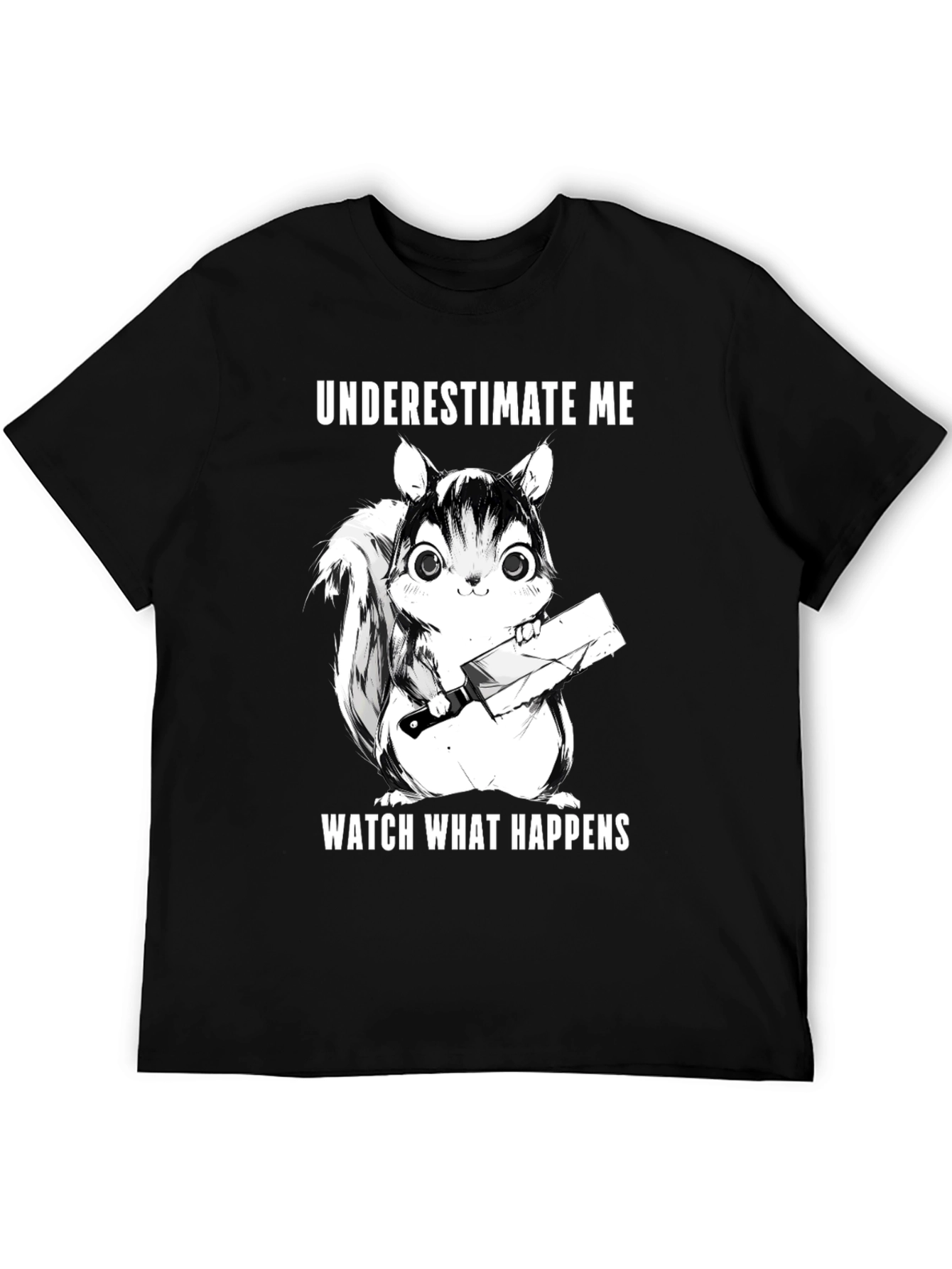 Black Underestimate Me Squirrel T-Shirt - Funny Graphic Tee view 5