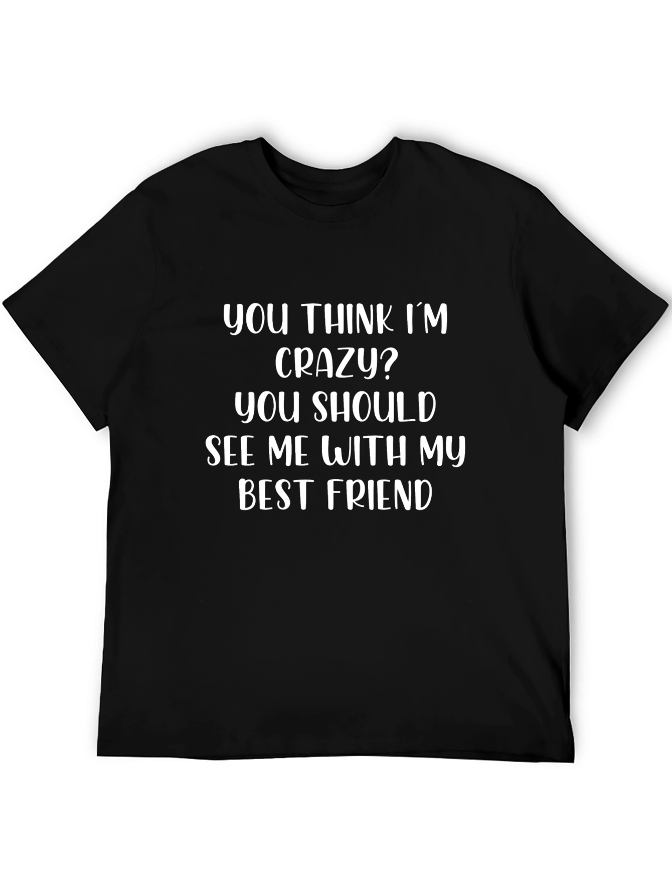 Black Crazy Best Friend Graphic Tee view 5