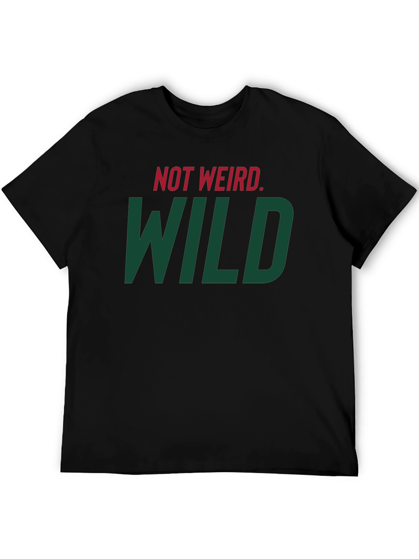 Black Not Weird, WILD T-Shirt - Bold Statement Tee view 5
