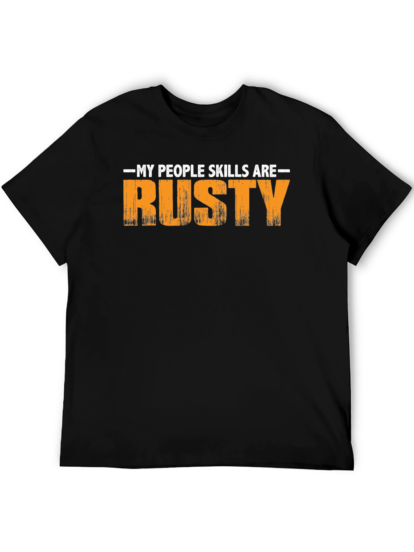 Black My People Skills Are Rusty Graphic T-Shirt view 5