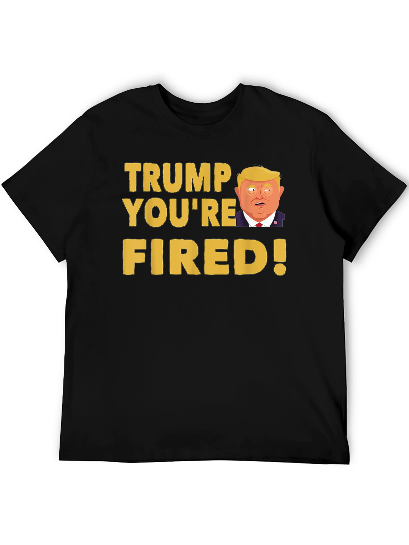 Black Trump You're Fired! Graphic T-Shirt view 5