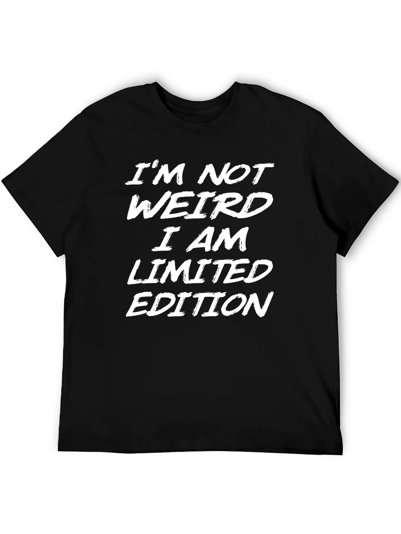 Black I'm Not Weird, I'm Limited Edition Black T-Shirt view 5