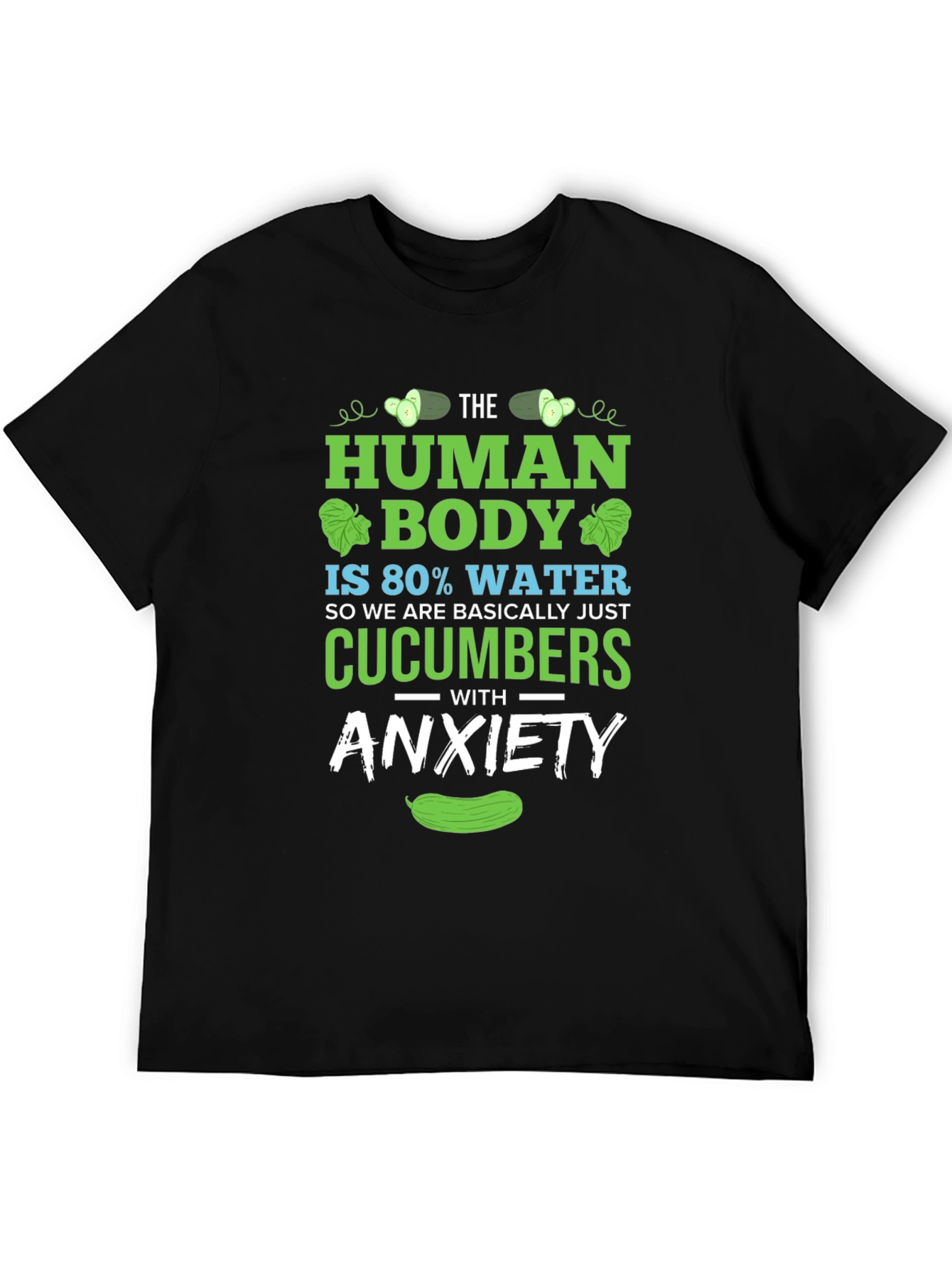 Black Human Body Cucumber Anxiety Funny T-Shirt view 5