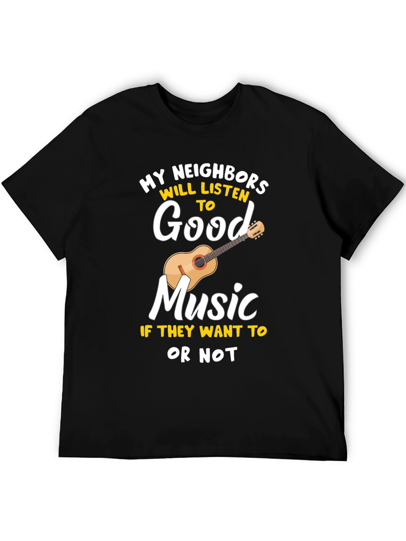 Black Funny Music Lover T-Shirt - My Neighbors Will Listen view 5