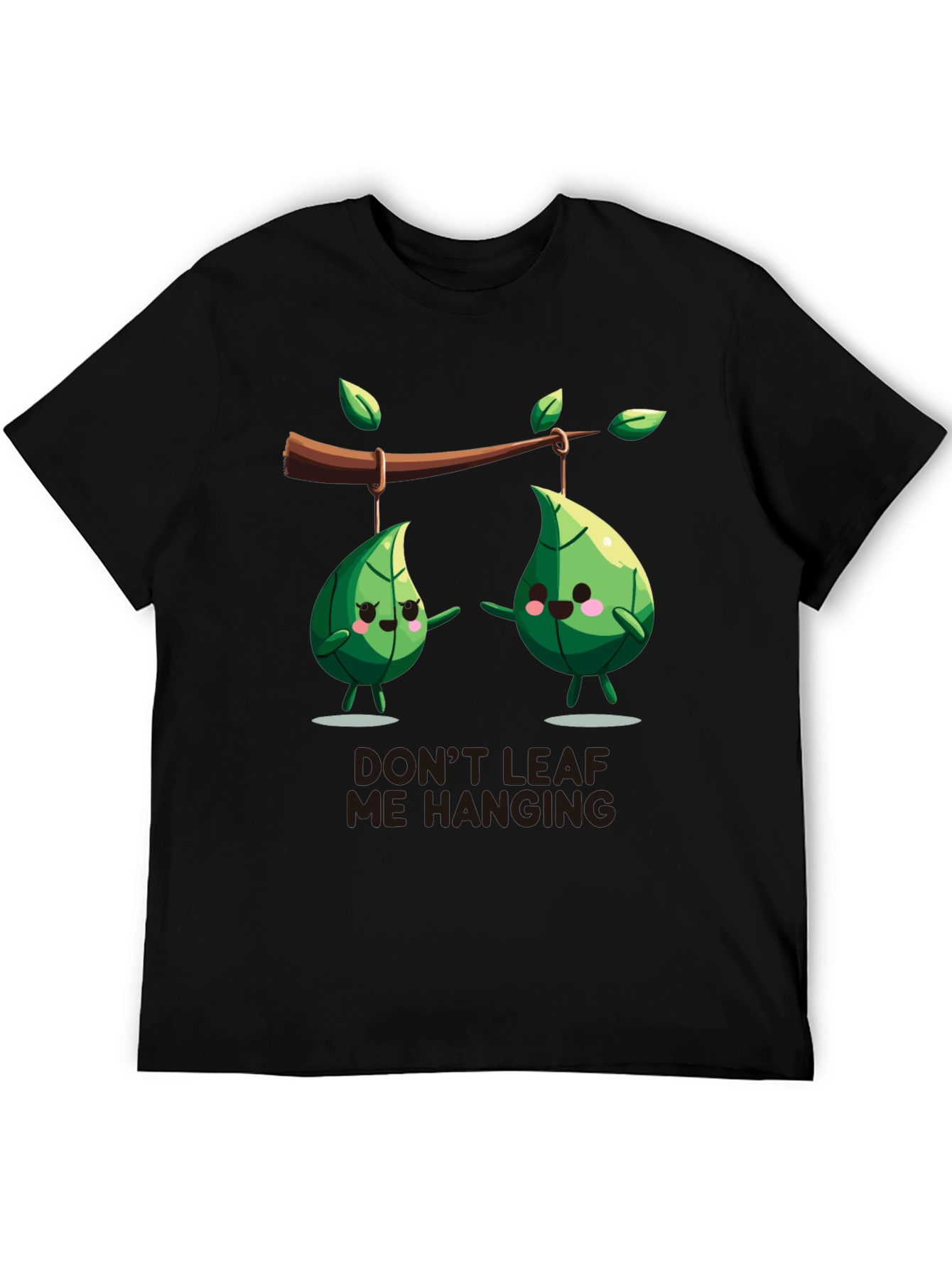 Black Funny Don't Leaf Me Hanging Graphic T-Shirt view 5