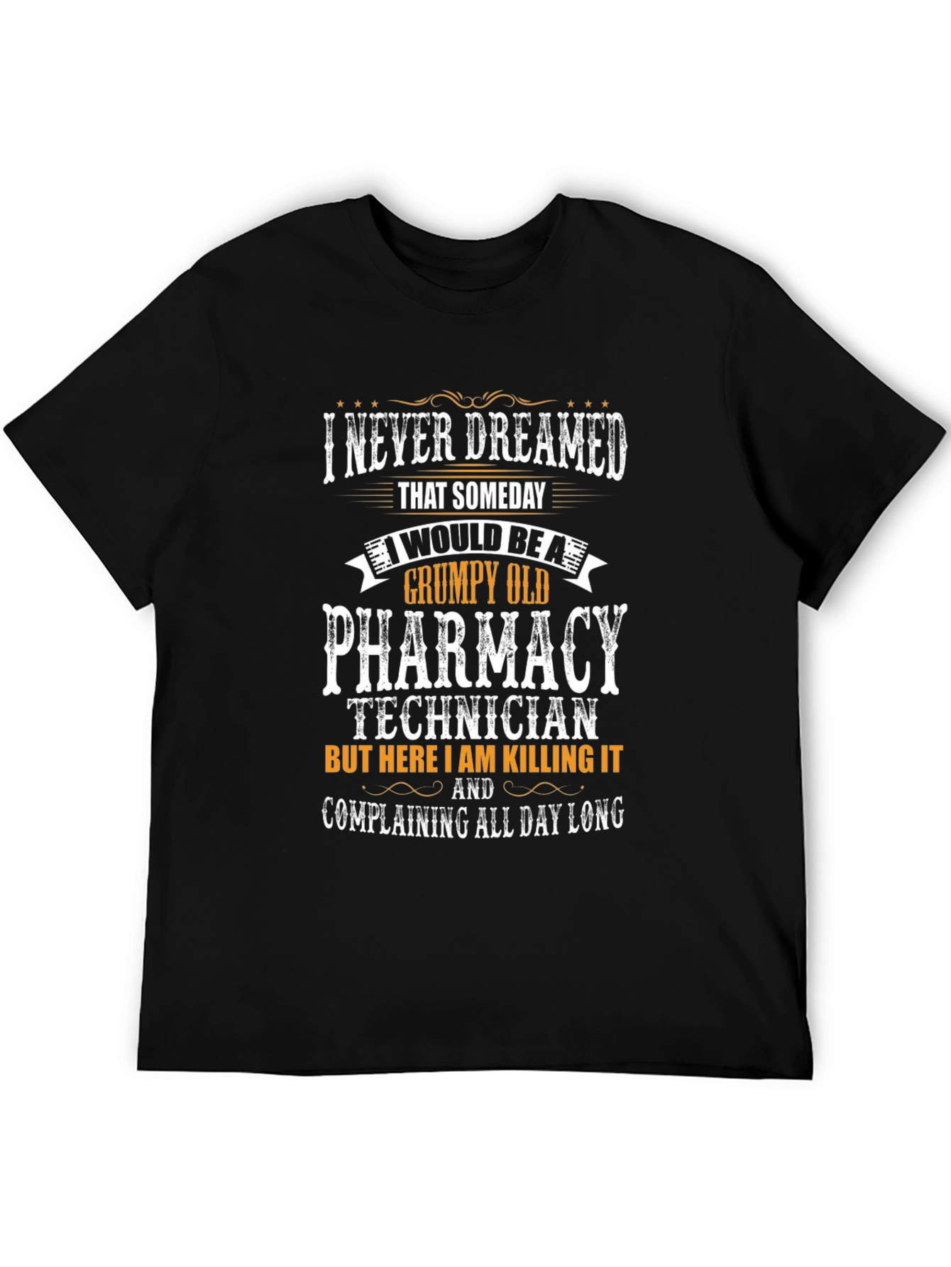 Black Grumpy Old Pharmacy Technician T-Shirt view 5
