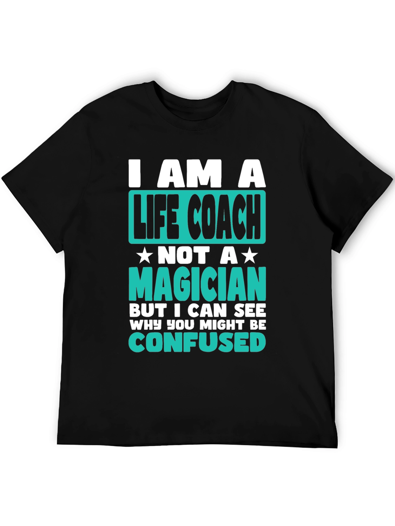 Black Life Coach T-Shirt Funny Gift Idea view 5