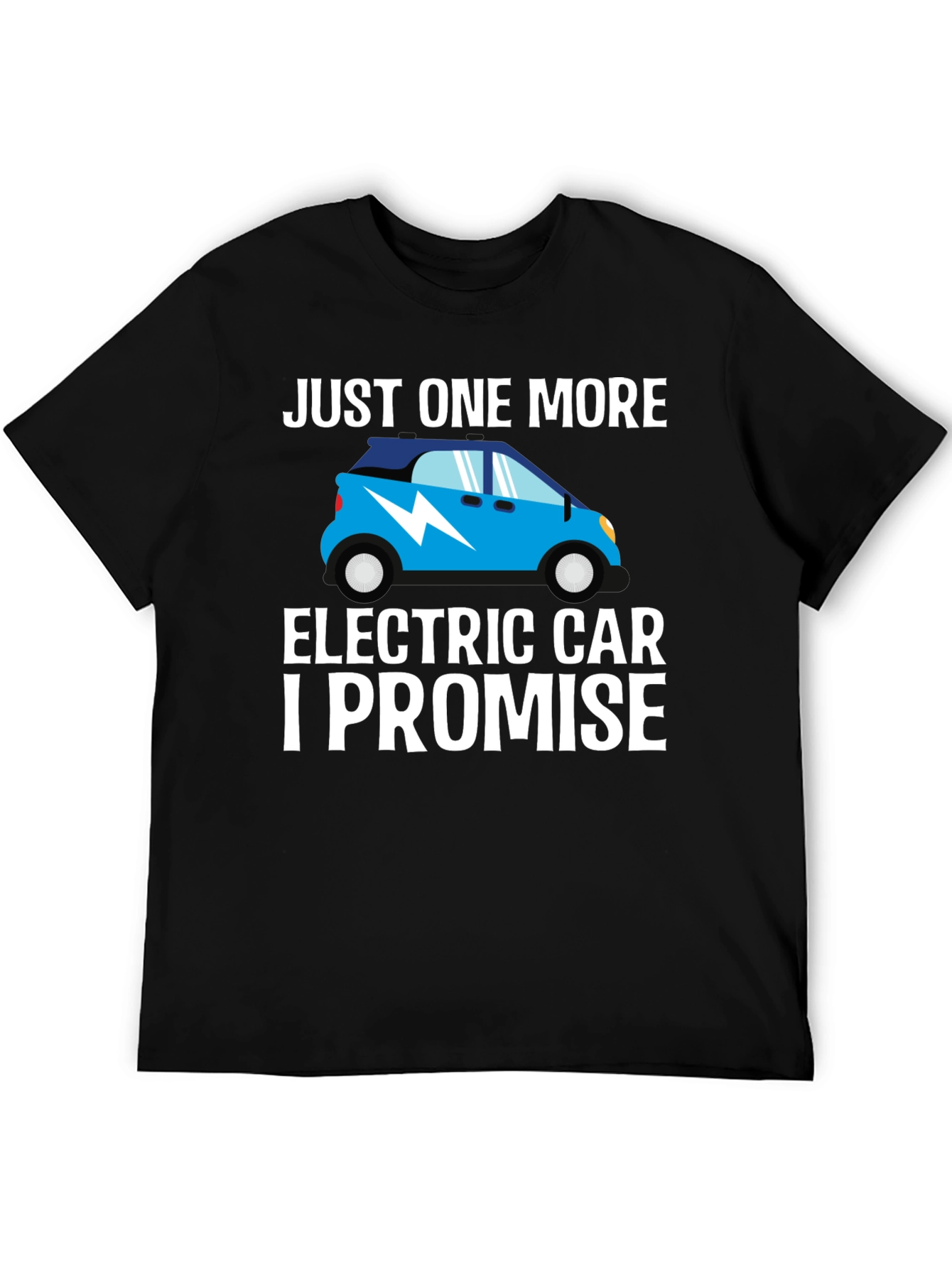 Black Just One More Electric Car T-Shirt view 5