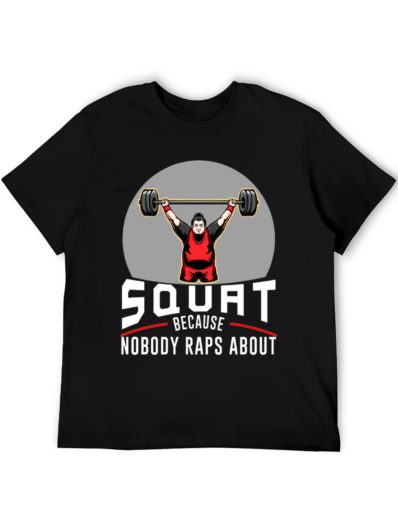 Black Squat Nobody Raps About Black Graphic T-Shirt view 5