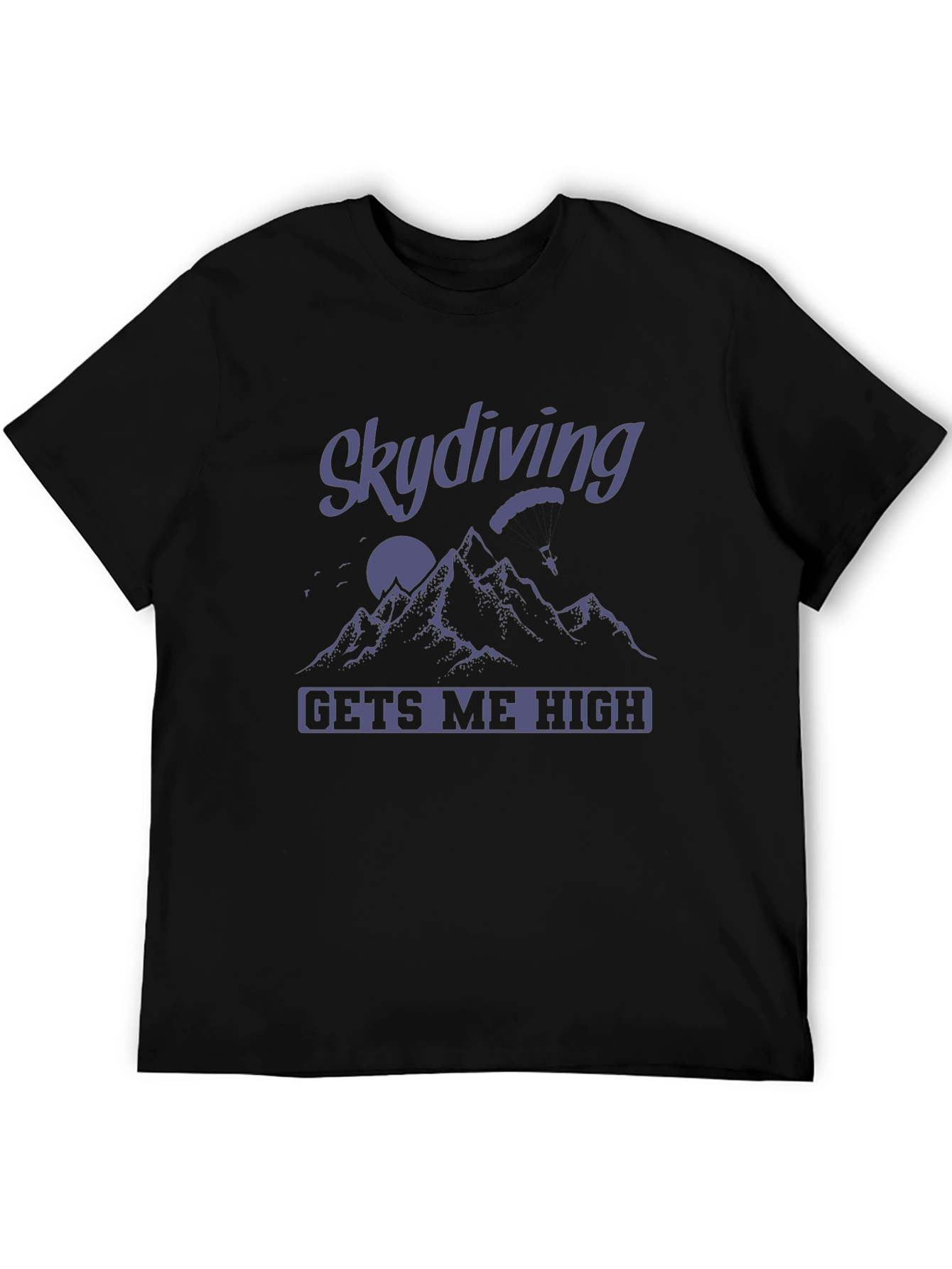 Black Skydiving Gets Me High T-Shirt view 5
