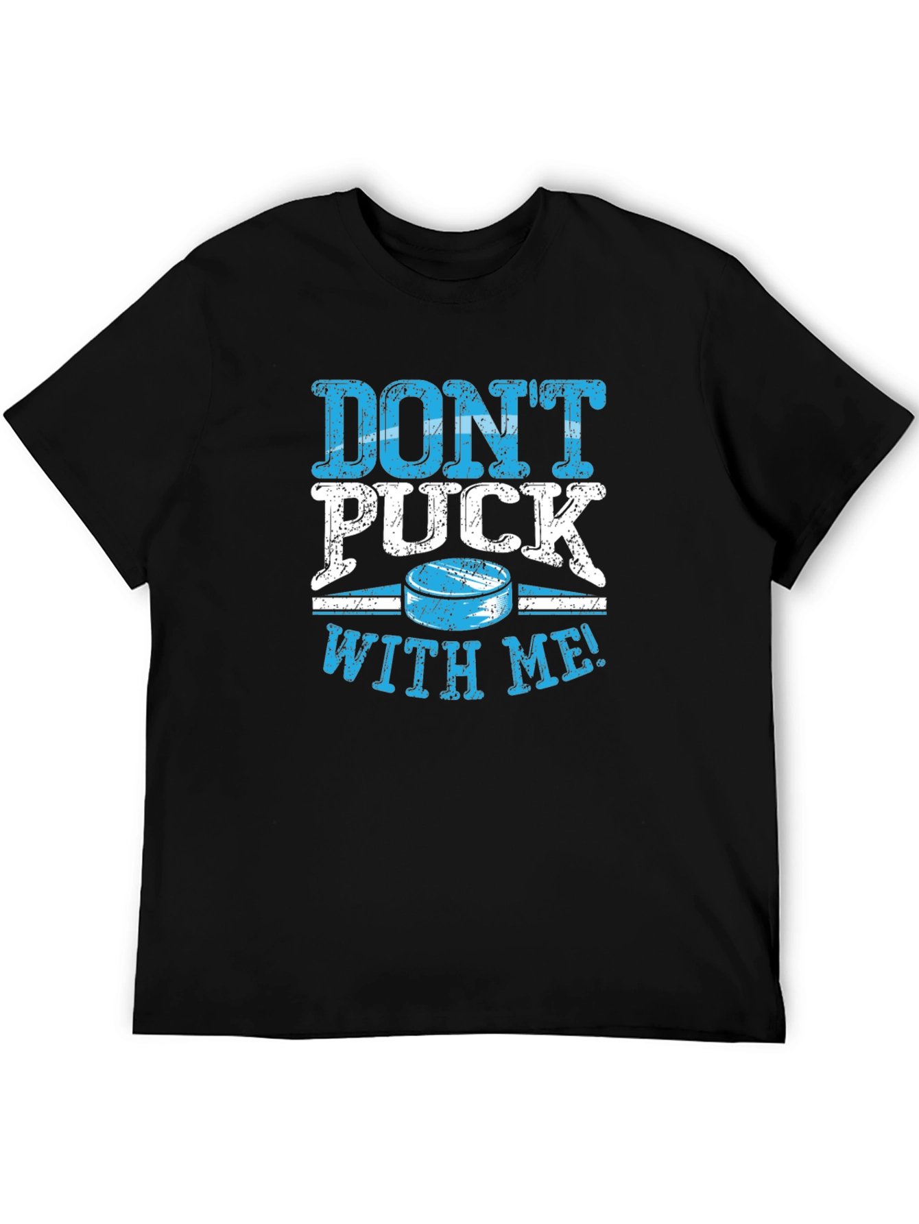 Black Don't Puck With Me Black T-Shirt view 5