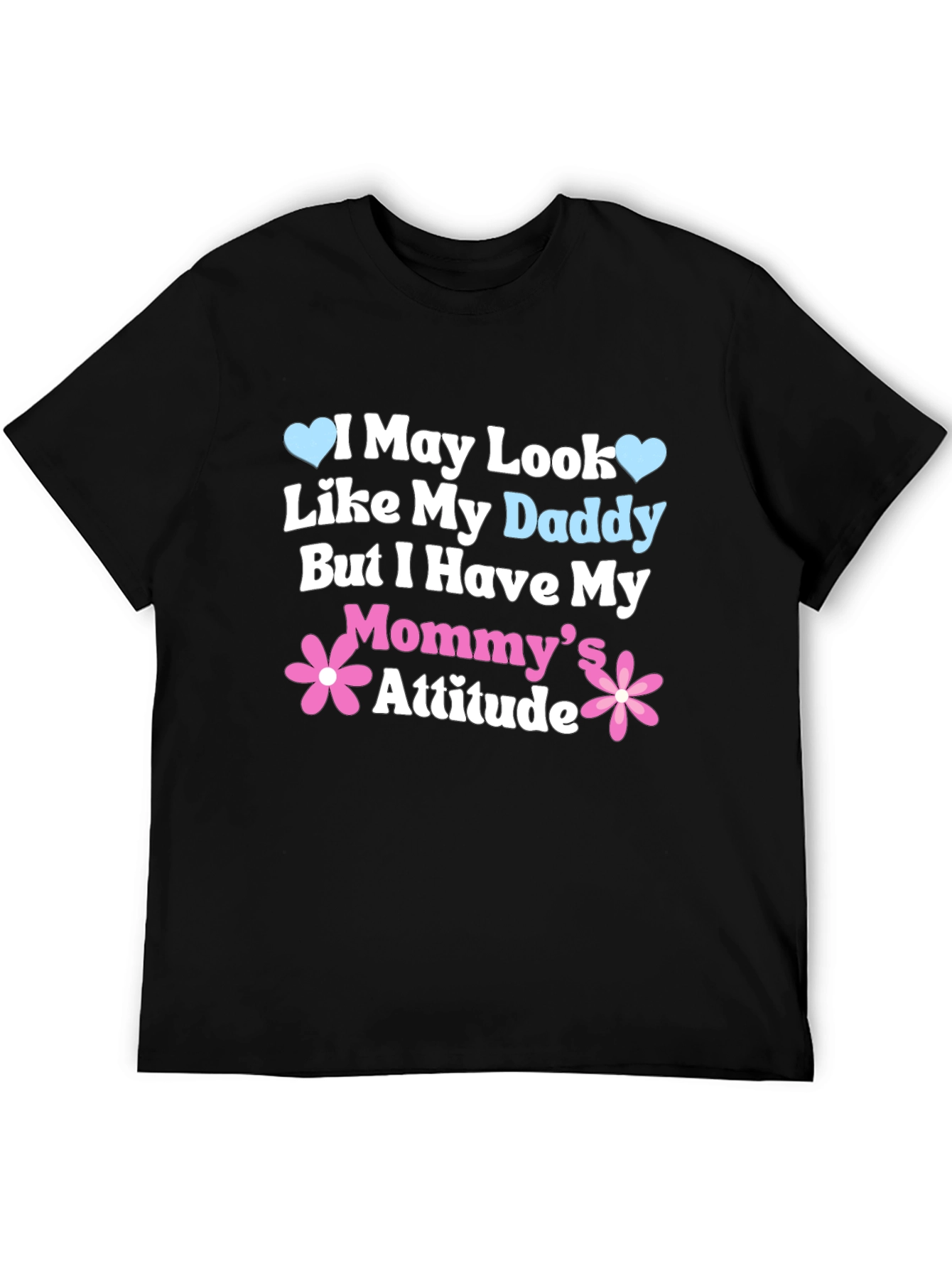 Black Daddy Looks, Mommy Attitude Tee view 5