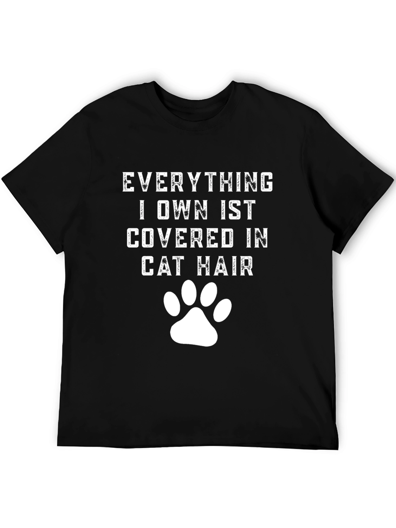 Black Cat Hair T-Shirt - Everything I Own is Covered! view 5