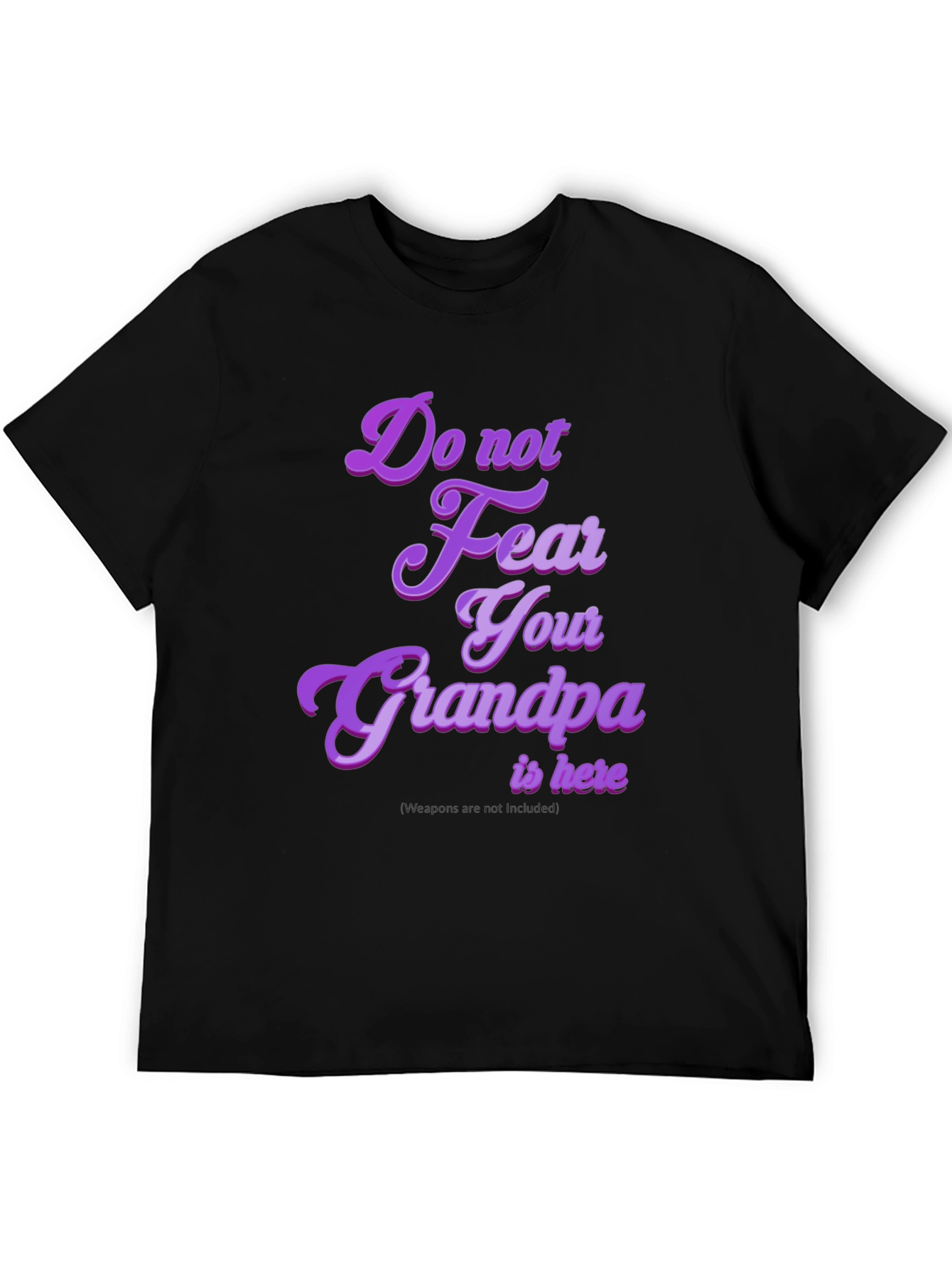 Black Funny Grandpa T-Shirt: "Do Not Fear Your Grandpa Is Here" view 5