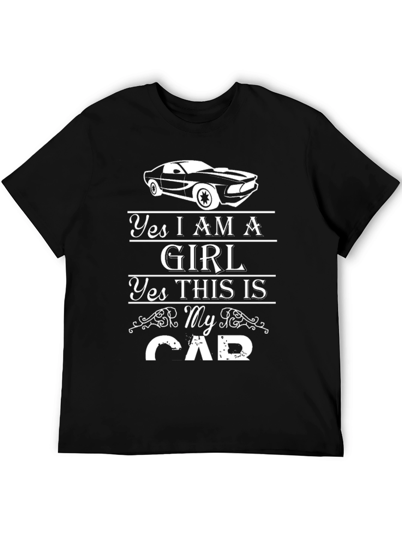 Black Yes I Am A Girl Car T-Shirt view 5